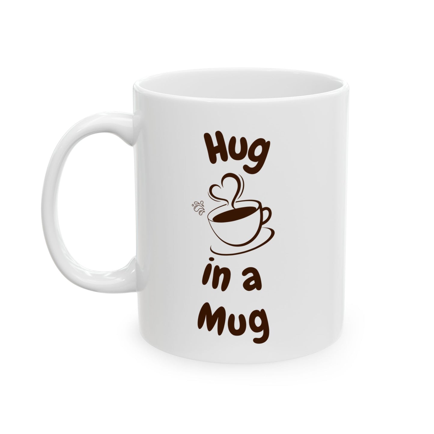Hug in a Mug - Perfect for those in need of a Hug & Coffee Enthusiasts