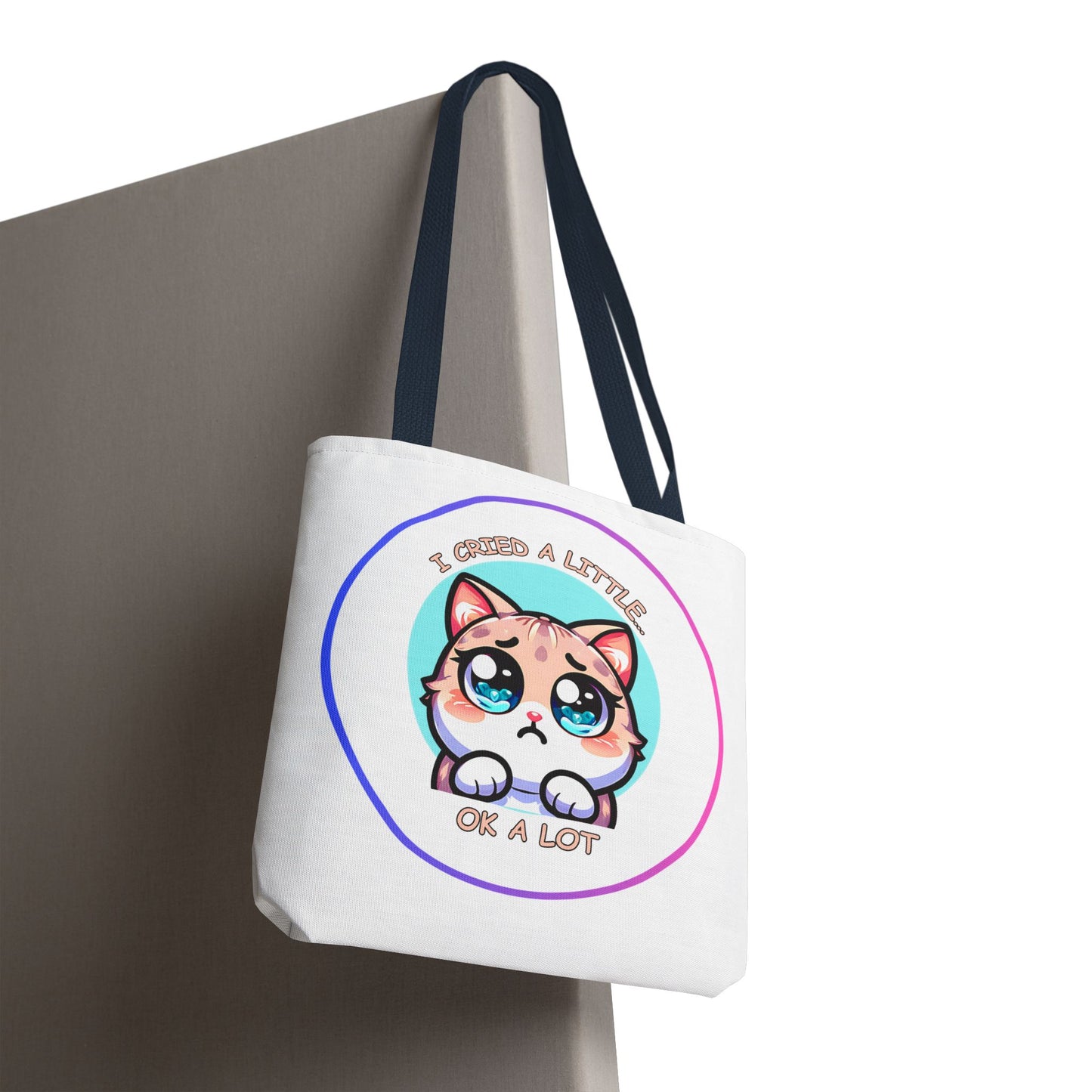 I Cried a Little.... Ok a lot - Tote Bag | Cute Kawaii Cat Illustration