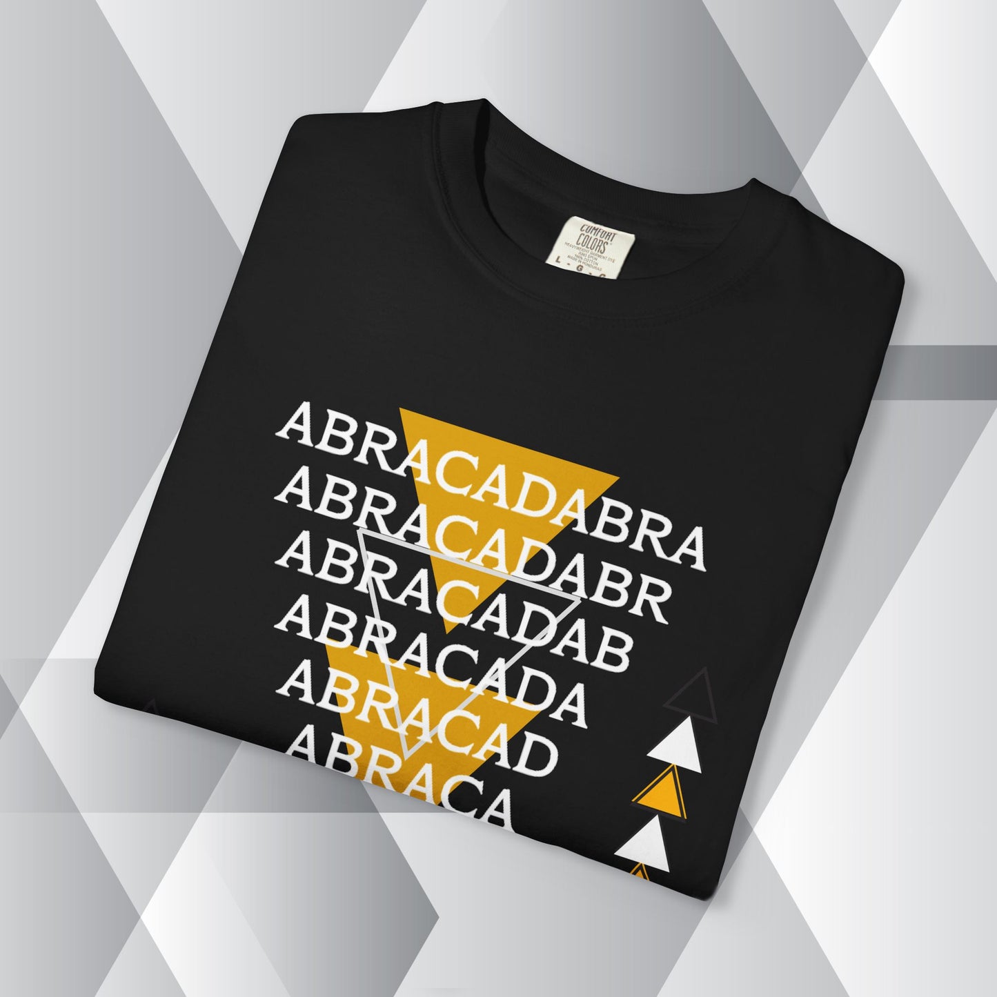Abracadabra Manifest Tee, A Spellbinding Reminder to Speak Magic, Unisex Garment-Dyed T-shirt
