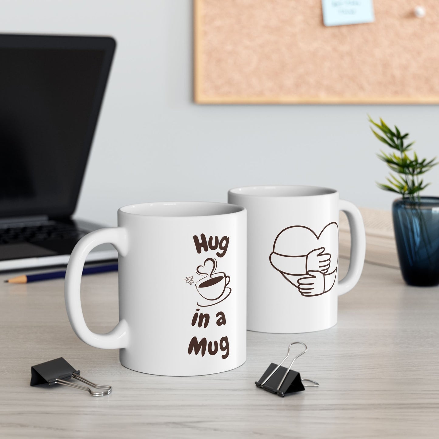 Hug in a Mug - Perfect for those in need of a Hug & Coffee Enthusiasts