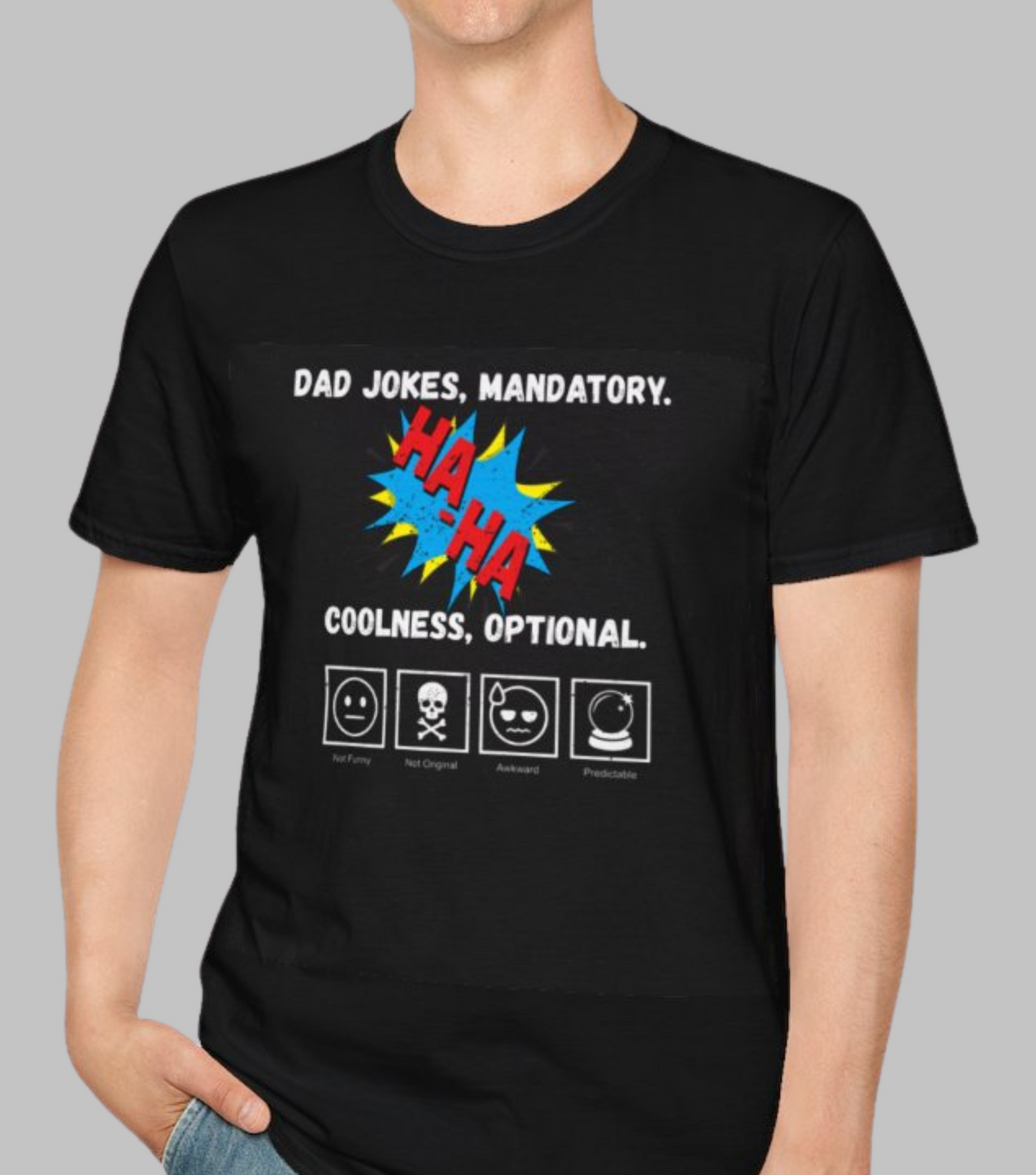 Dad Jokes Mandatory - Coolness Optional Funny Dad T-Shirt, Dad Pun, Gift for Dad