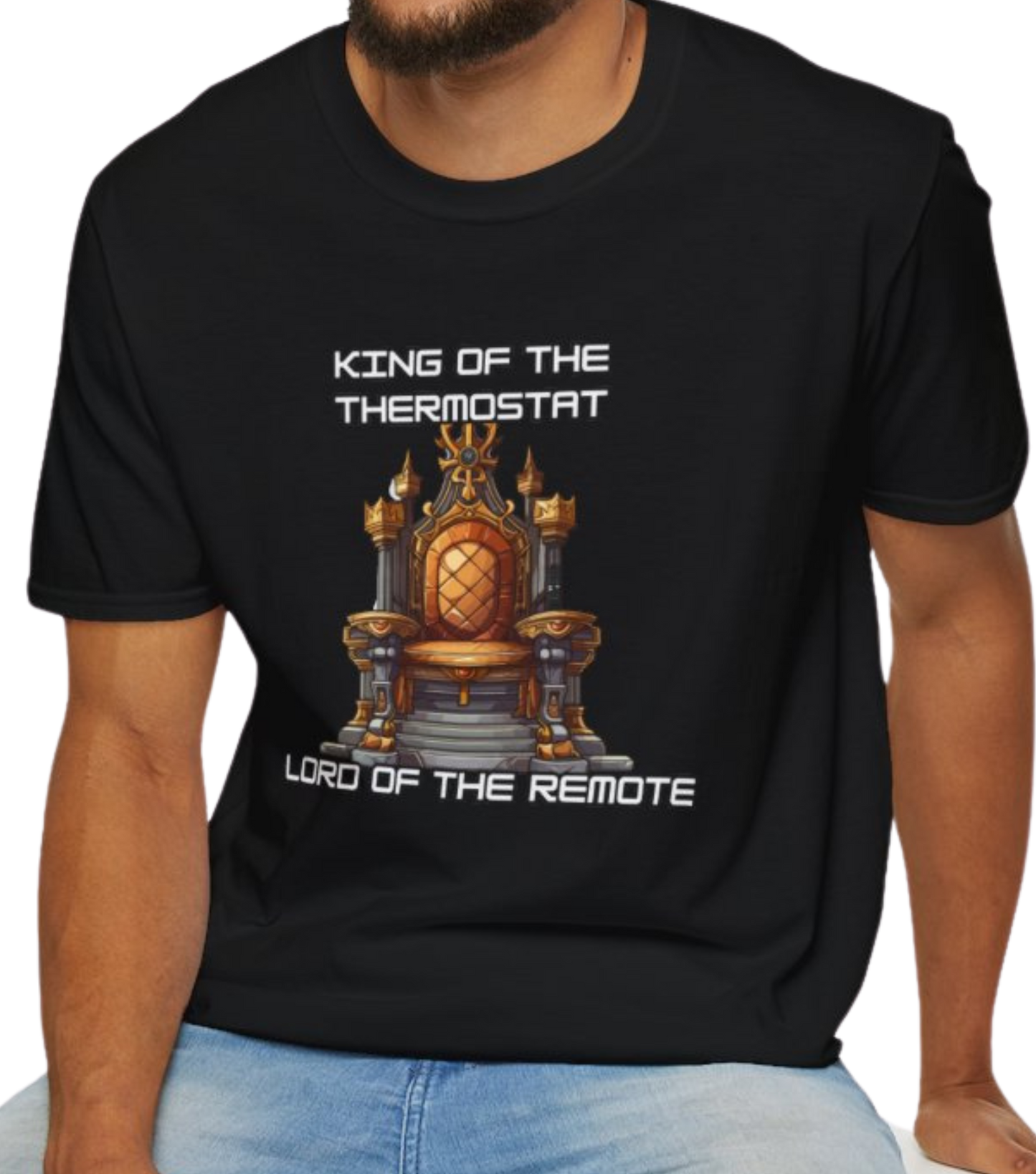 "King of the Thermostat, Lord of the Remote" T-Shirt | Medieval Throne Edition, Father's Day Gift, Funny Gift, Cozy Vibes, TV Lovers