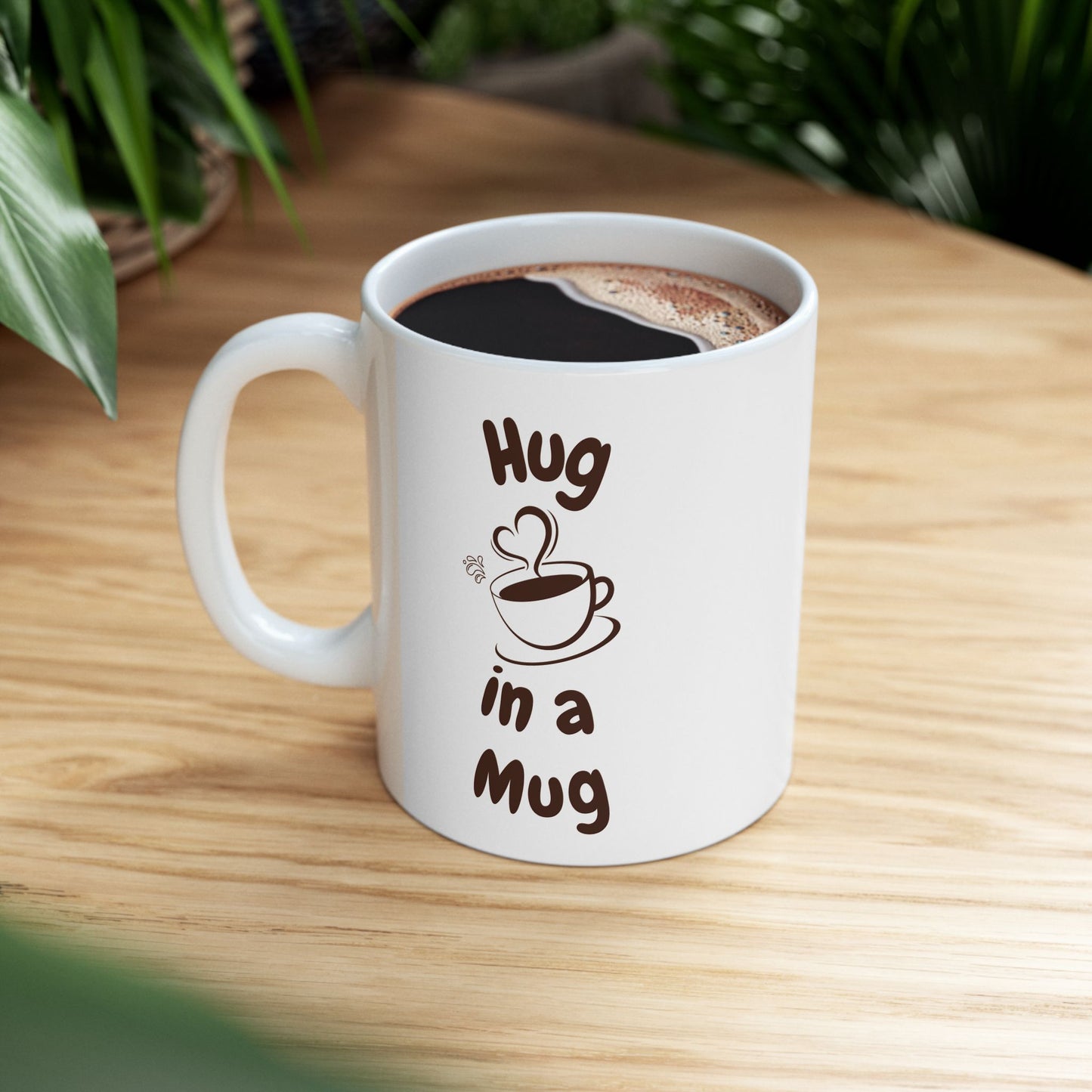 Hug in a Mug - Perfect for those in need of a Hug & Coffee Enthusiasts