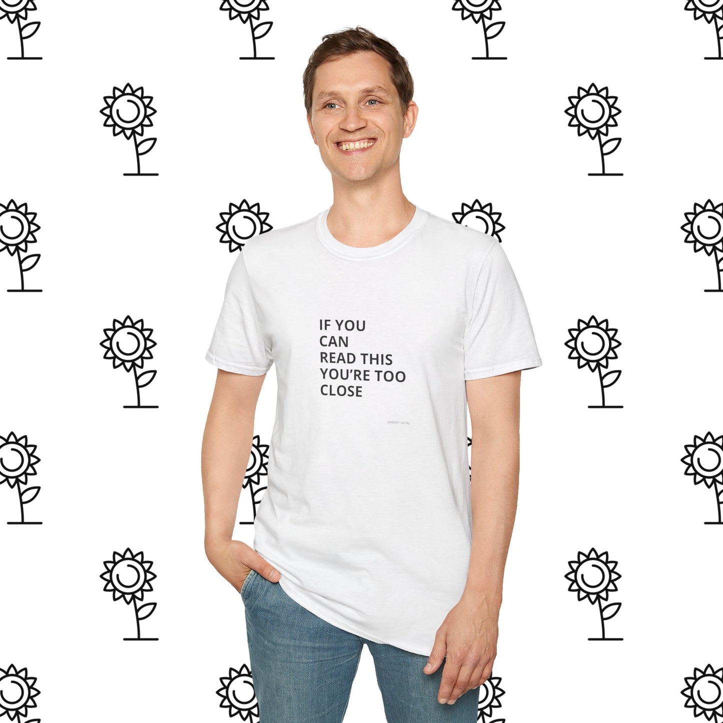 If You Can Read This..... Back Up, Sarcastic, Minimalist, Bold, Humorous Unisex T-Shirt - Funny Gift, Casual Wear, Party Attire, Social Distancing Shirt
