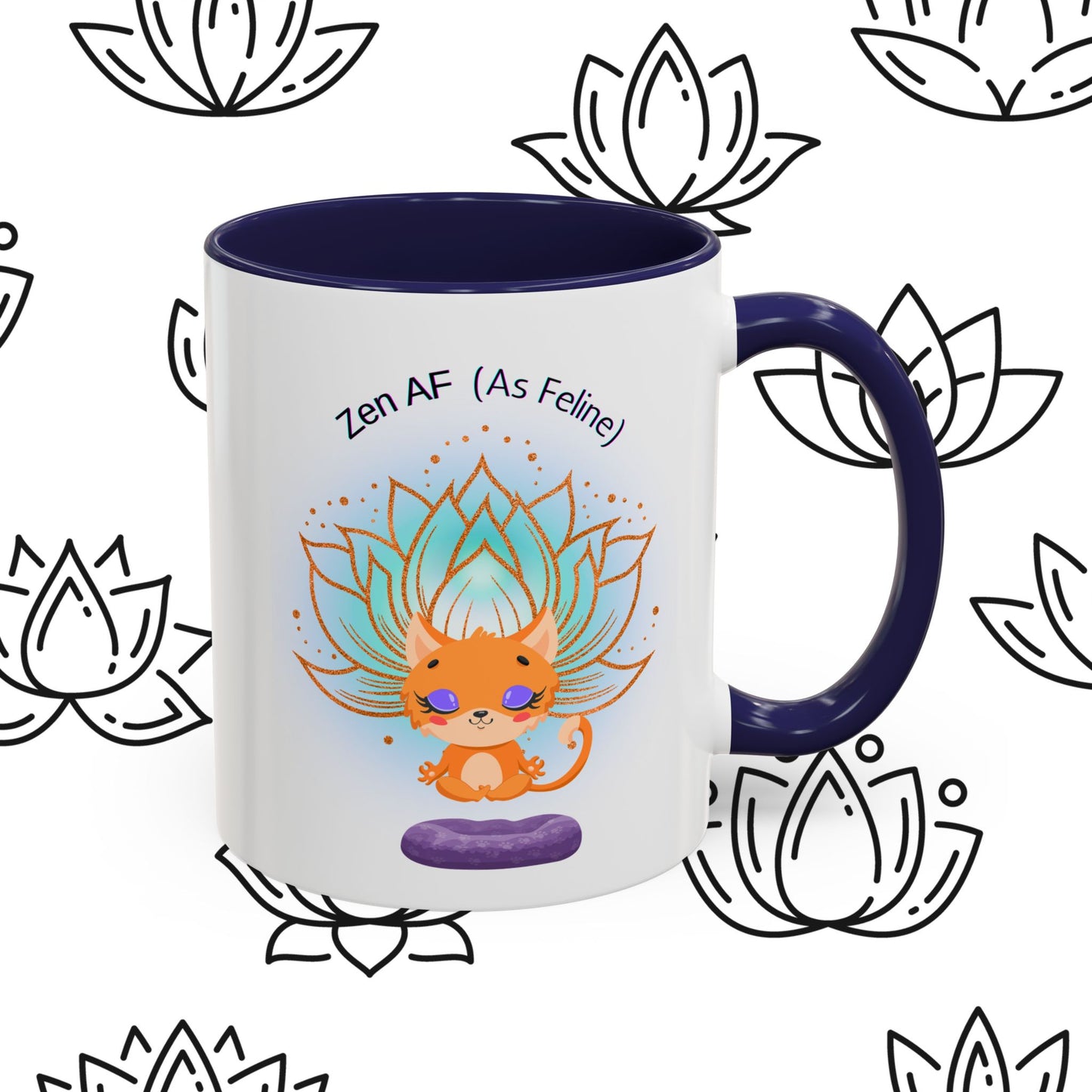 Zen AF (As Feline) Coffee Mug - Cute Cat Mug, Relaxation Gift for Cat Lovers, Tea Lover Gift, Yoga Mug, Pet Themed Mug