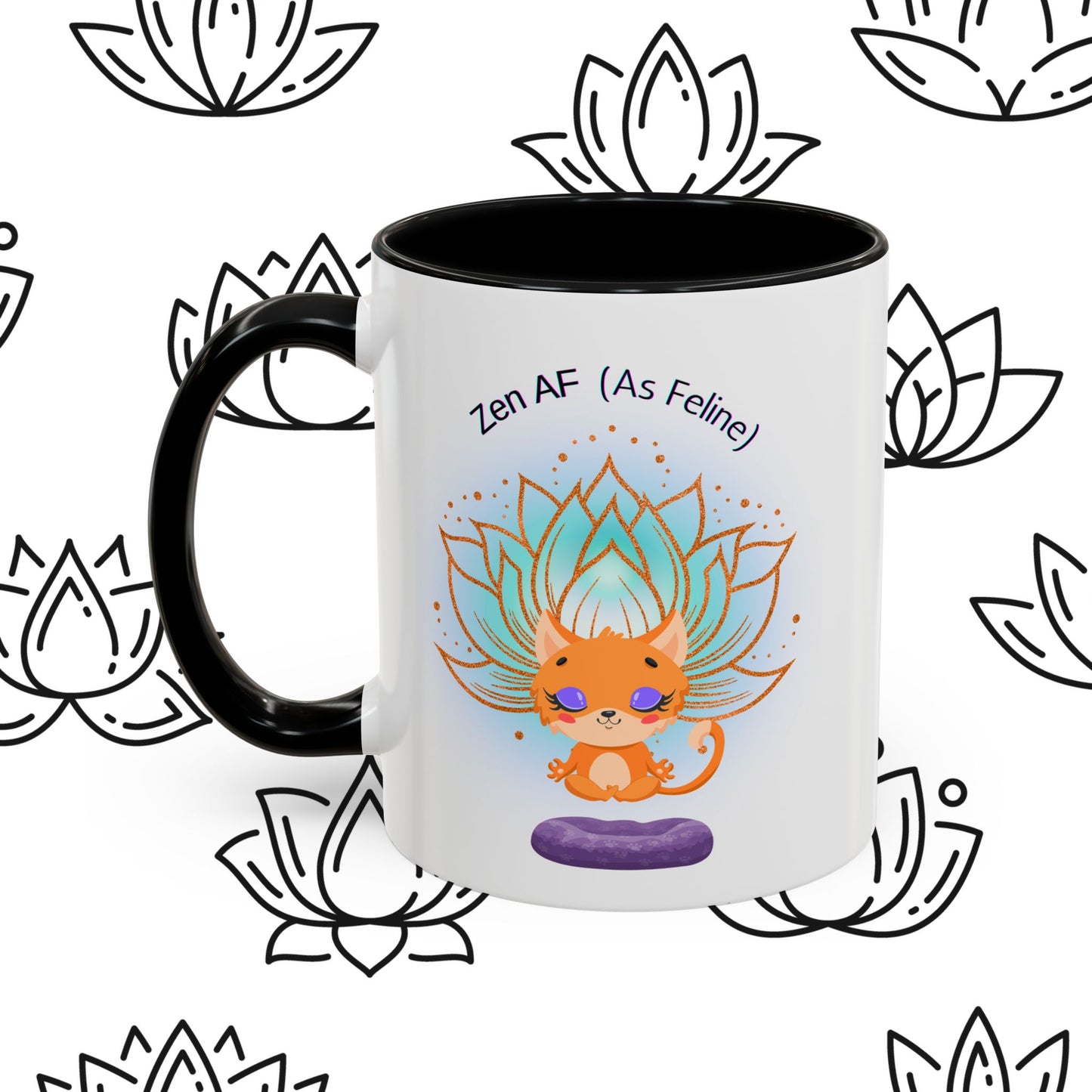 Zen AF (As Feline) Coffee Mug - Cute Cat Mug, Relaxation Gift for Cat Lovers, Tea Lover Gift, Yoga Mug, Pet Themed Mug