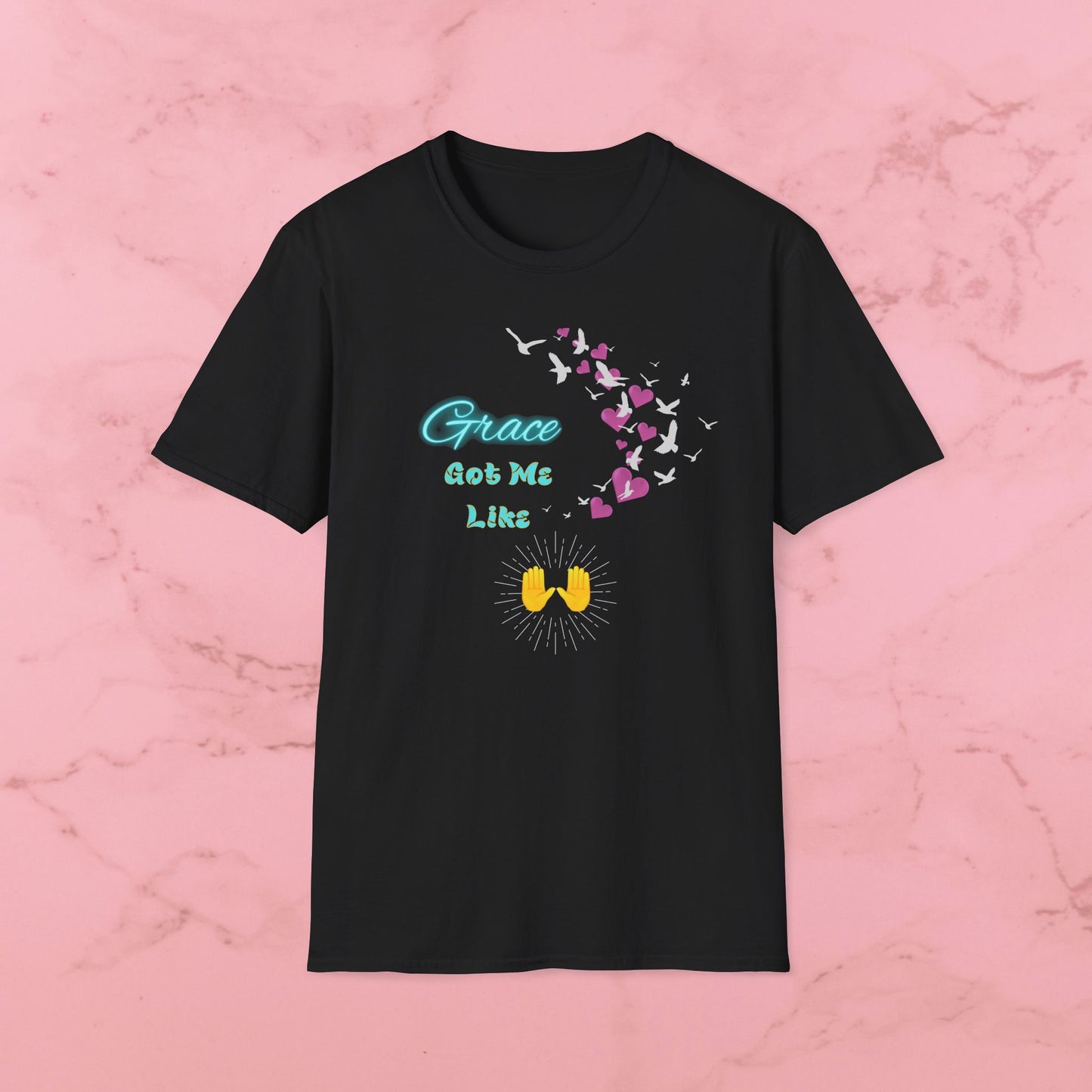 Grace Got Me Like🙌 Spiritual T-Shirt - Funny Faith Graphic Tee for Blessed Vibes, Uplifting Gift for Friends, Motivational Apparel