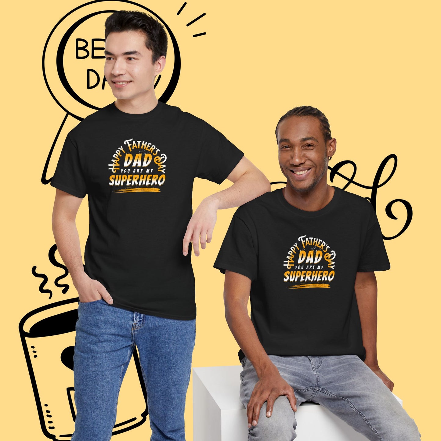 Father’s Day Tribute Tee - "Dad You Are My Superhero" Graphic Shirt