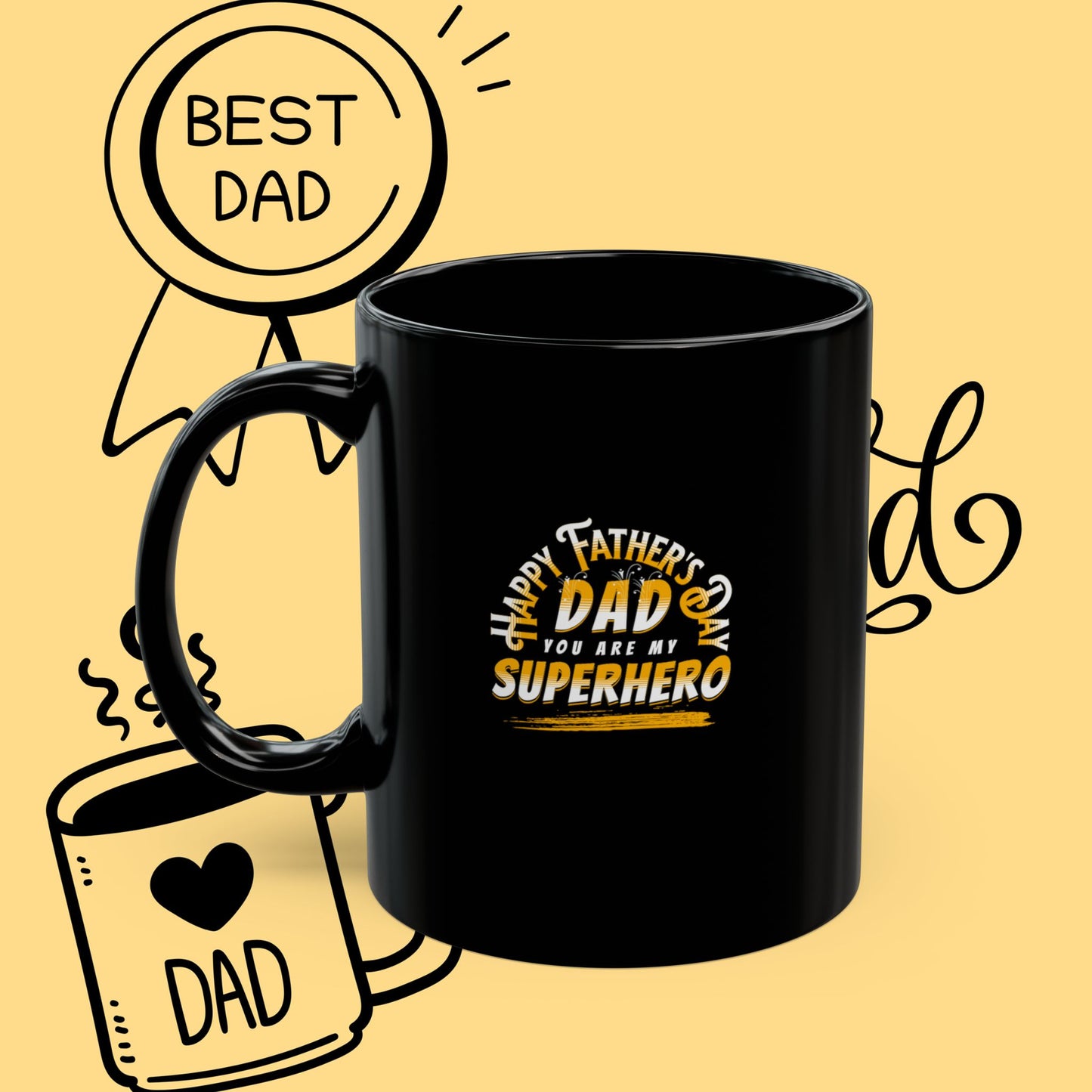 Dad Superhero Mug — Happy Father’s Day Coffee Cup (11oz & 15oz)