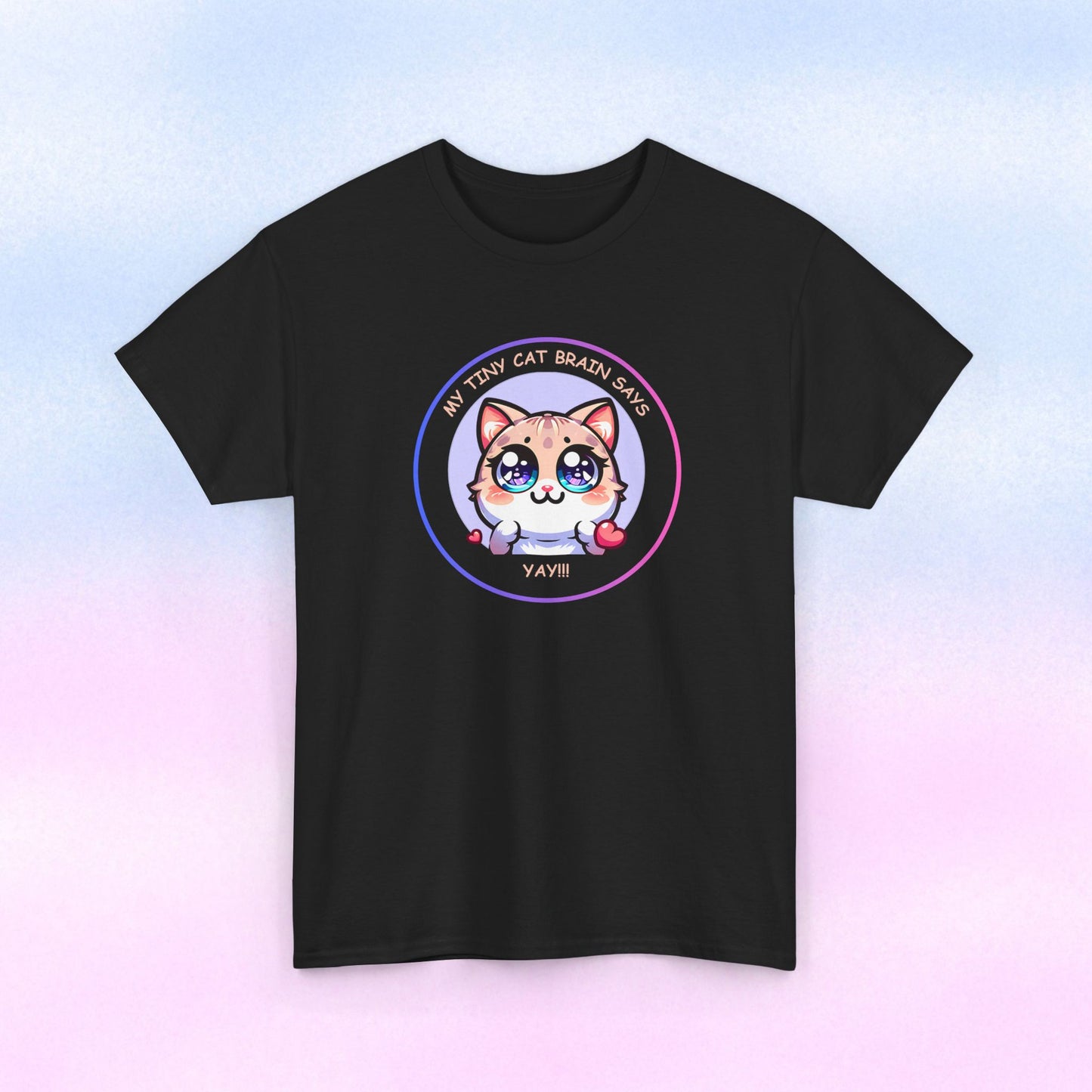 Kawaii Cat Mood Emote Tee — "My Tiny Cat Brain Says, Yay!"