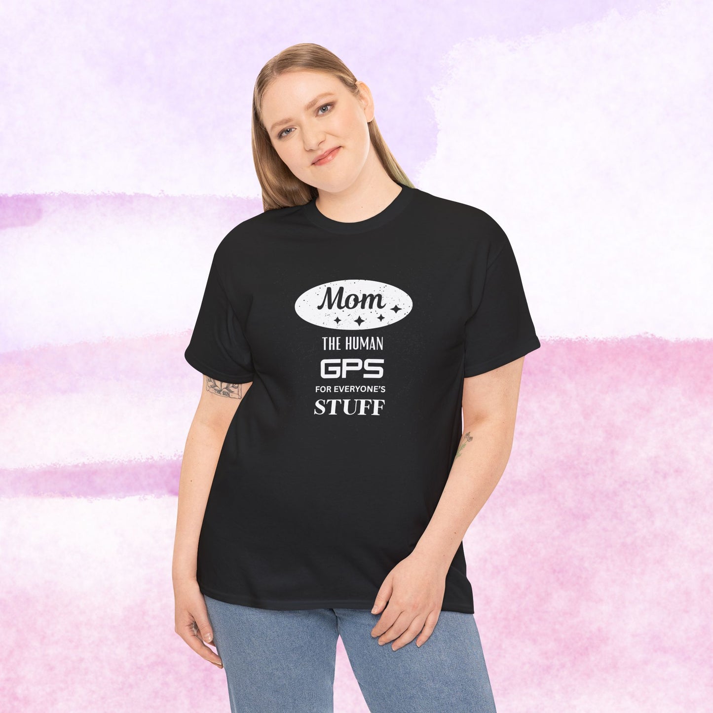 Mom: The Human GPS T-Shirt — Funny Mother's Day Tee