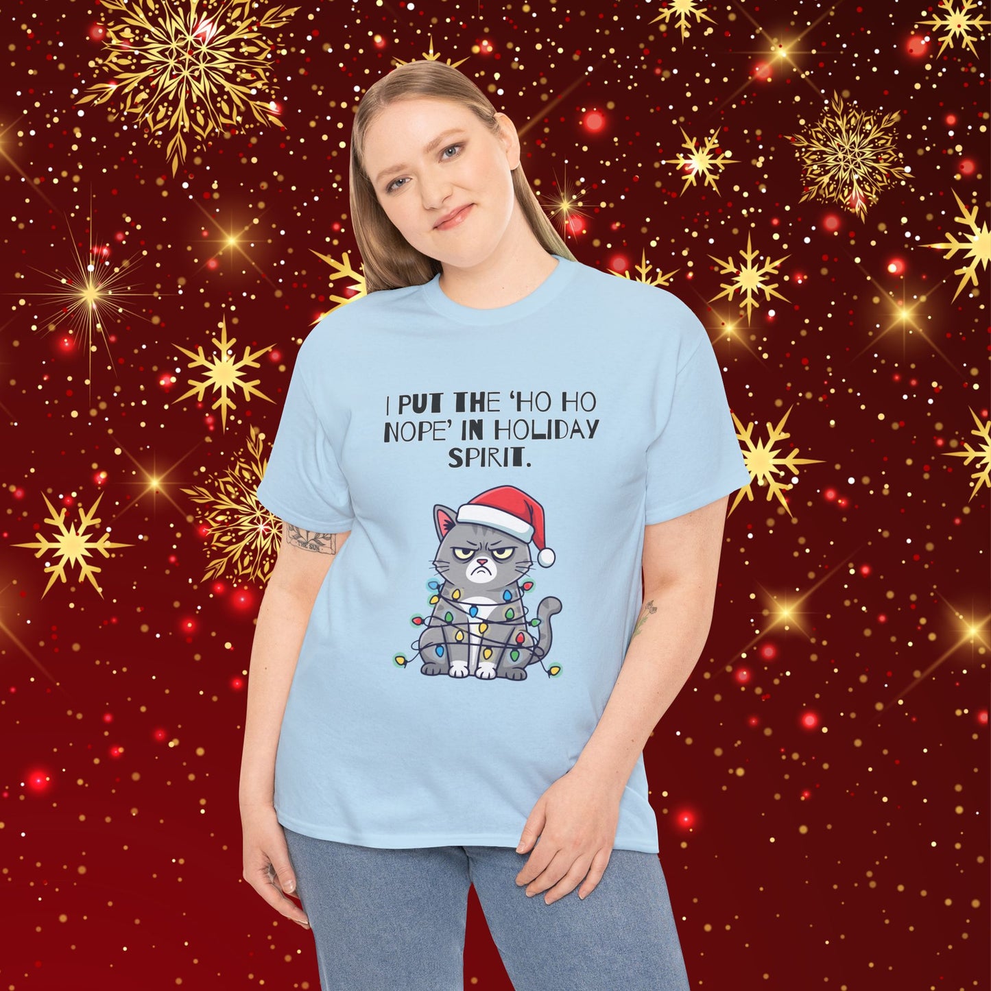 Grumpy Cat Christmas T-Shirt – "I Put the 'Ho Ho Nope' in Holiday Spirit"