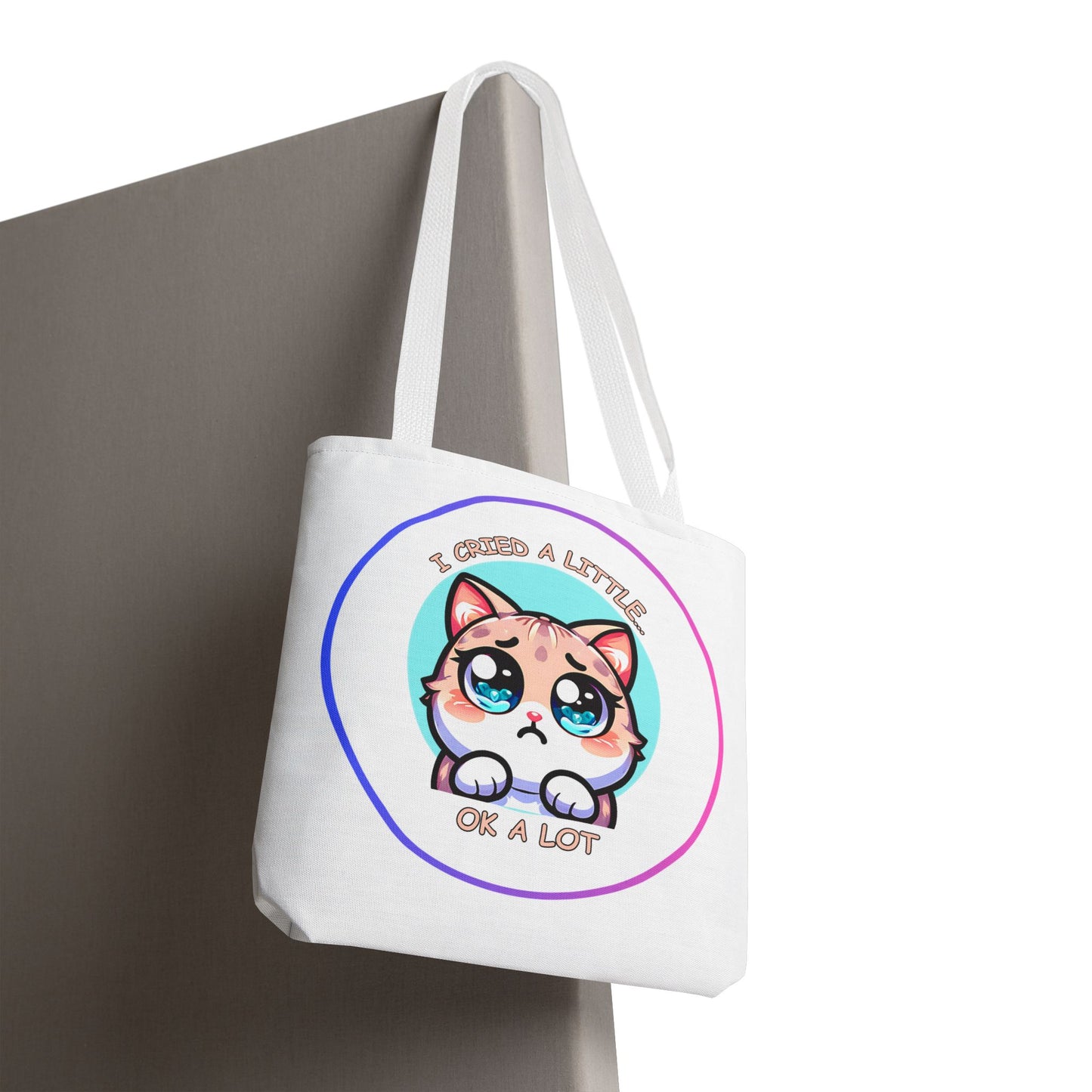 I Cried a Little.... Ok a lot - Tote Bag | Cute Kawaii Cat Illustration