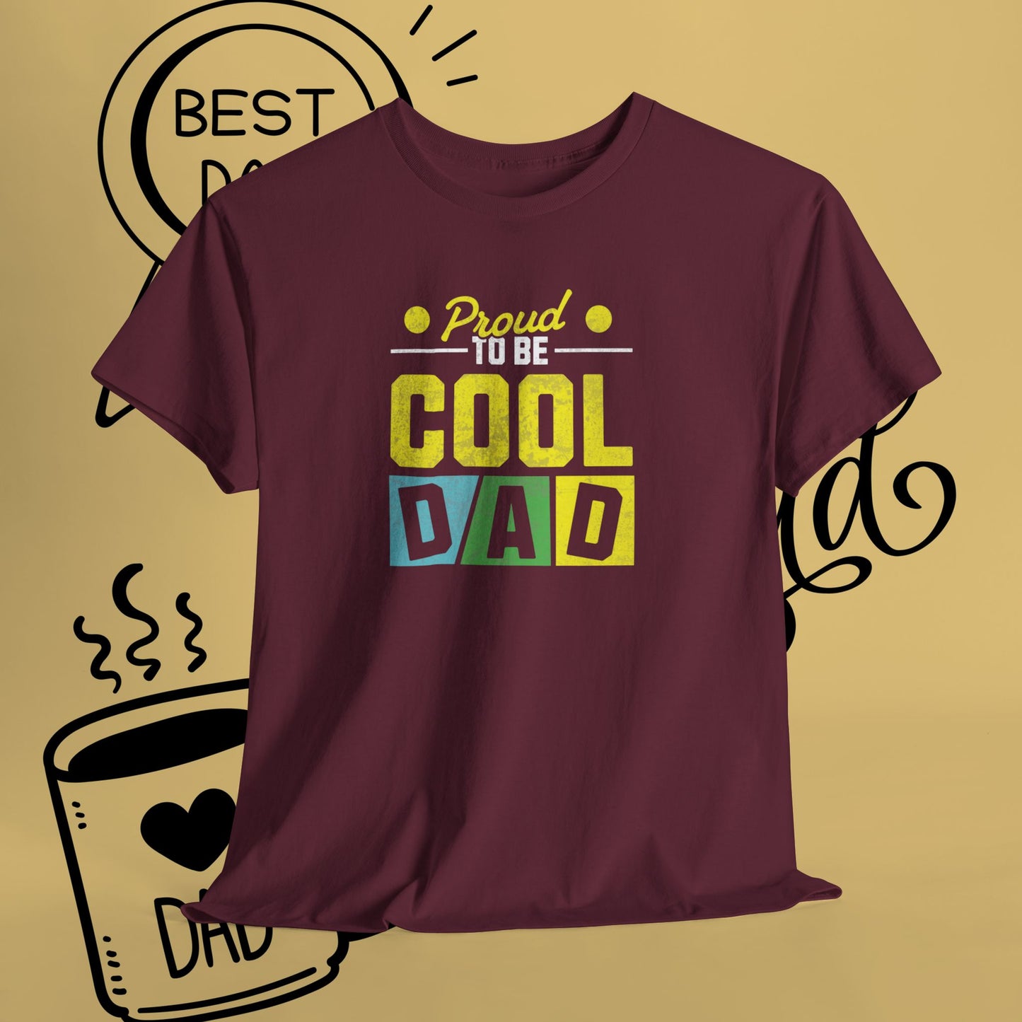 Cool Dad T-Shirt — "Proud to Be Cool Dad" Graphic Tee for Father’s Day
