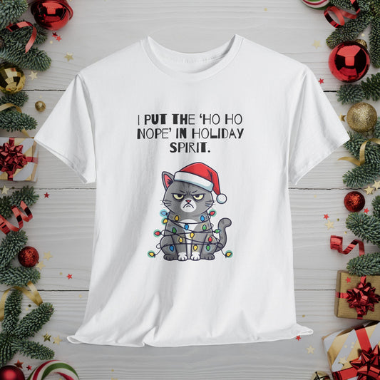 Grumpy Cat Christmas T-Shirt – "I Put the 'Ho Ho Nope' in Holiday Spirit"