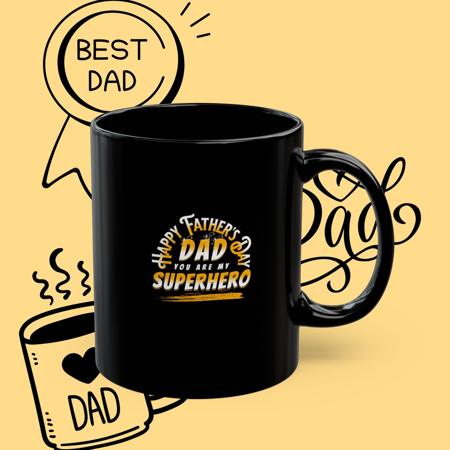 Dad Superhero Mug — Happy Father’s Day Coffee Cup (11oz & 15oz)