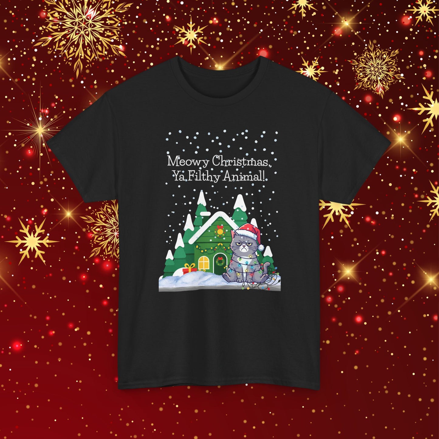 Christmas Cat T-Shirt — “Meowy Christmas Ya Filthy Animal” Holiday Tee