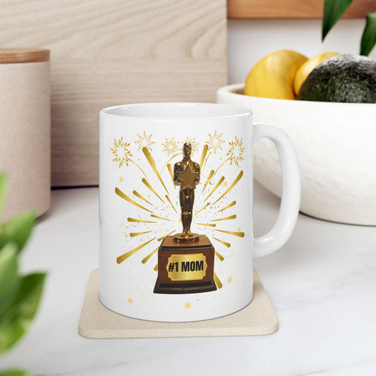 Oscar Winning #1 Mom Ceramic Mug - Perfect Gift for Mother's Day and Special Occasions