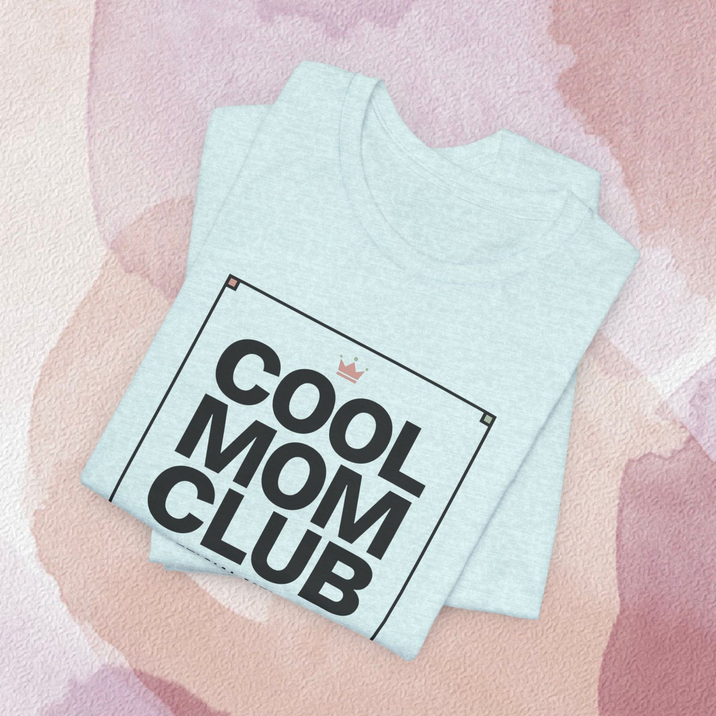 Cool Mom Club Official Member T-Shirt | Minimalist Streetwear Mom Tee