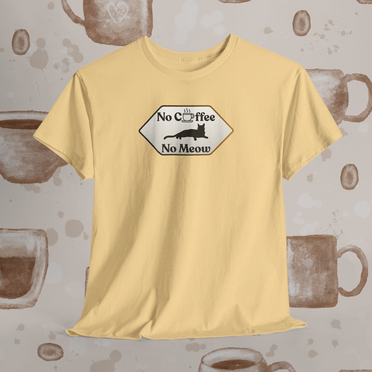 No Coffee No Meow T-Shirt — Sarcastic Coffee Cat Sign Tee, Funny Cat Lover Coffee Tee