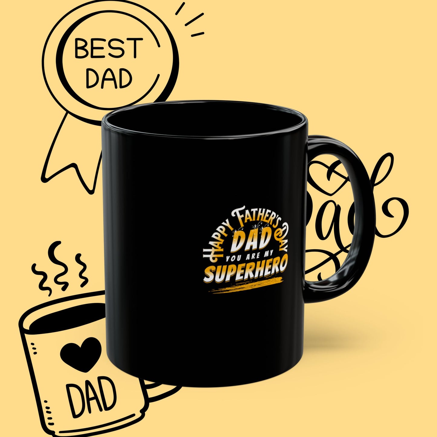 Dad Superhero Mug — Happy Father’s Day Coffee Cup (11oz & 15oz)