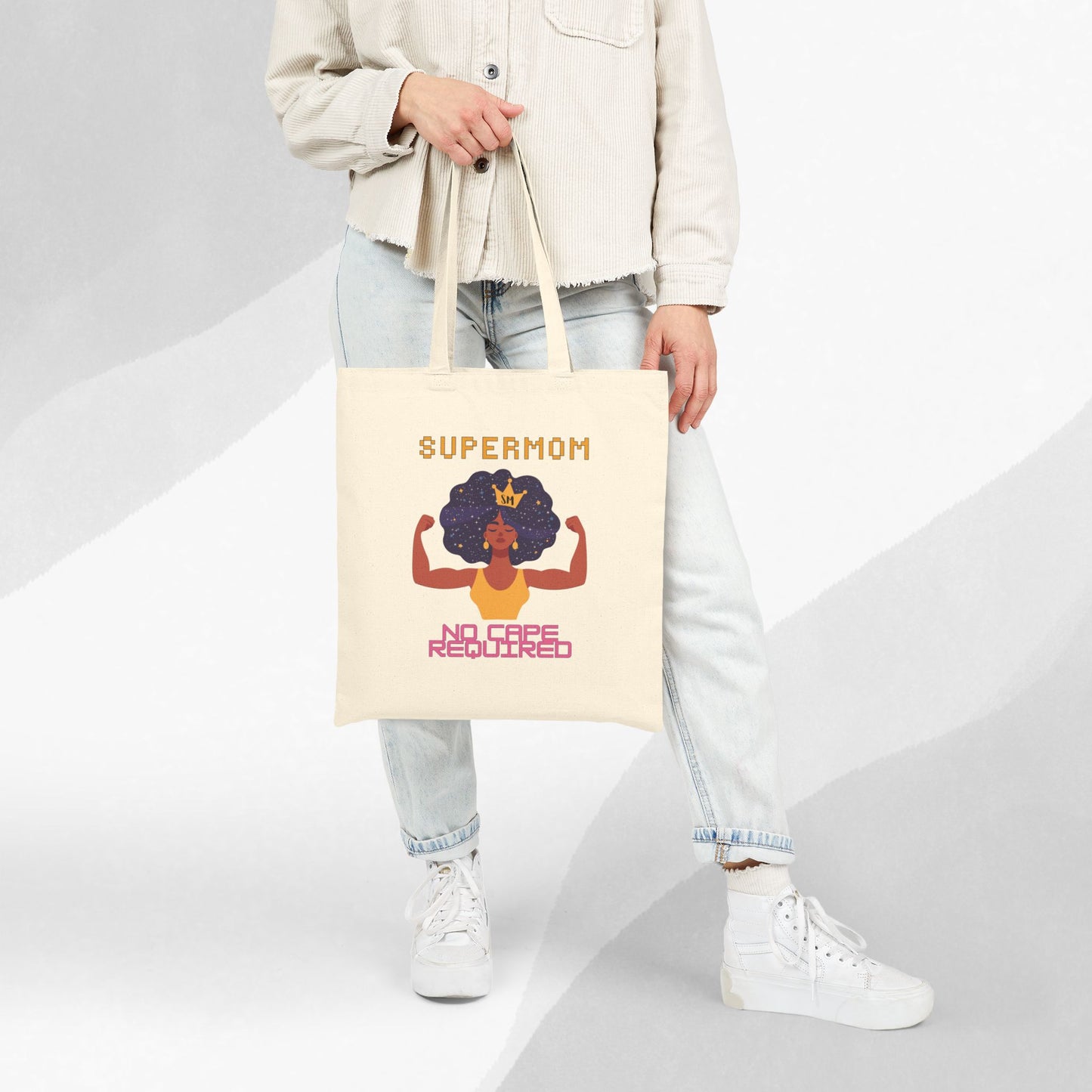 "Supermom, No Cape Required" — Cotton Tote Bag, Strong Mom Gift