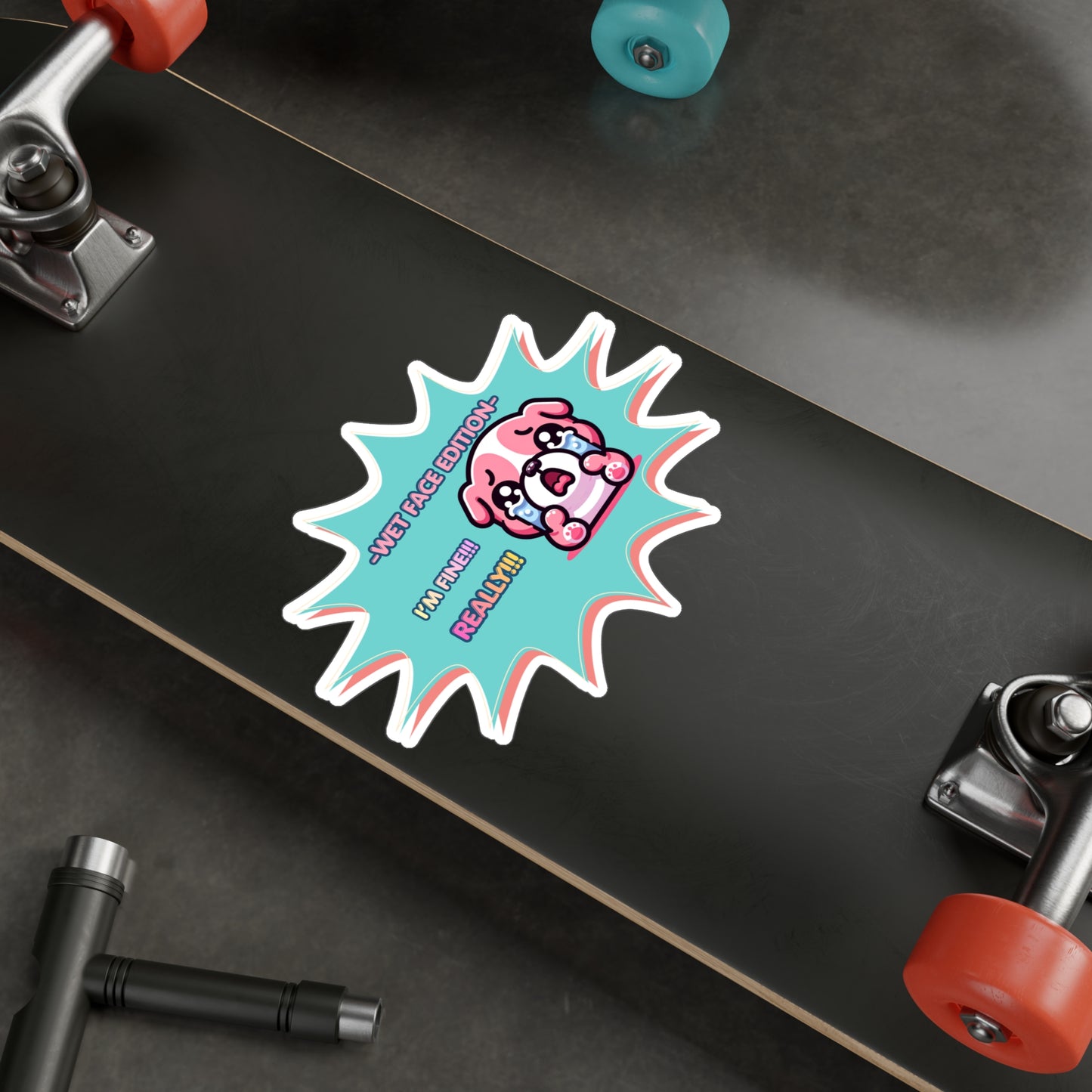 Kiss-Cut Vinyl Decal — Cute Crying Pink Bulldog Emote "Wet Face Edition: I'm Fine! REALLY!!"
