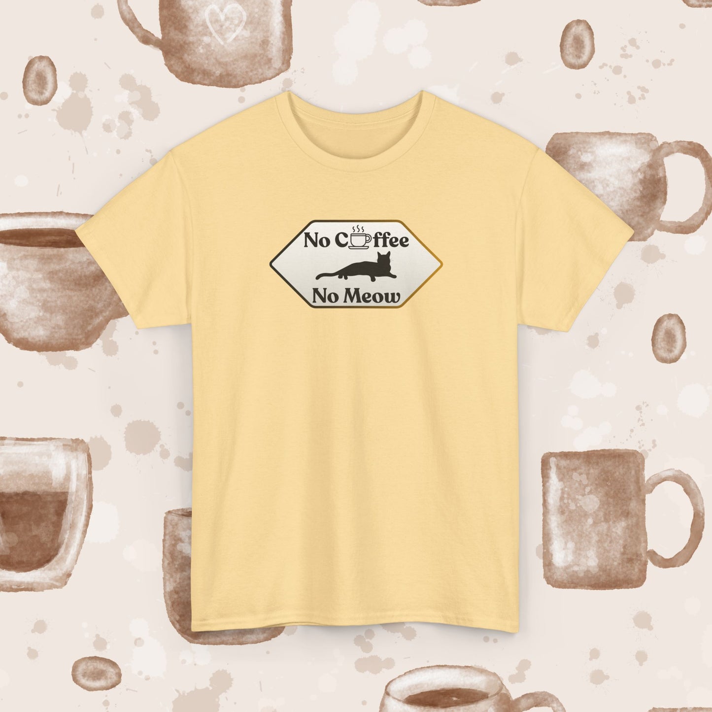 No Coffee No Meow T-Shirt — Sarcastic Coffee Cat Sign Tee, Funny Cat Lover Coffee Tee