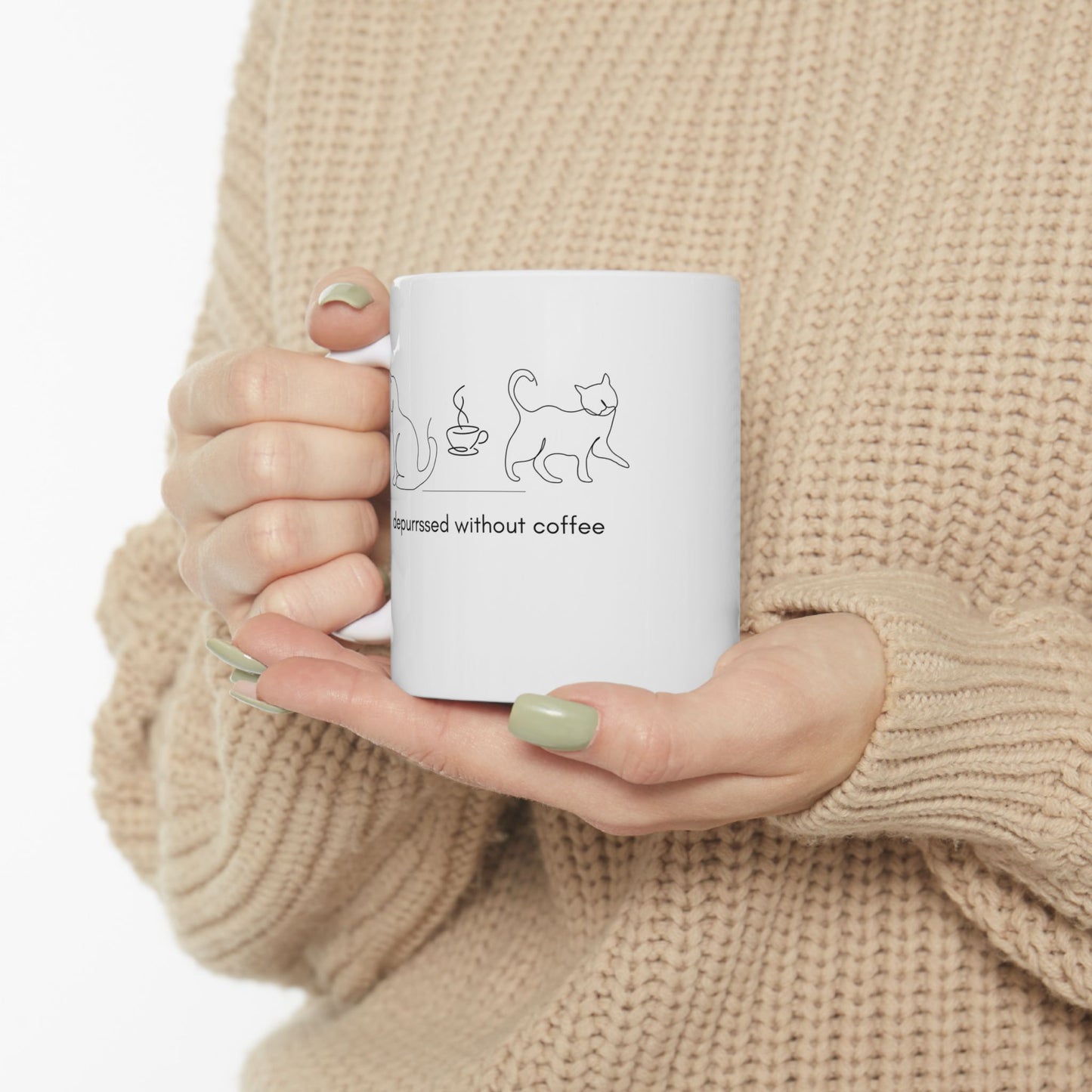 Depurrssed Without Coffee Ceramic Mug — Minimalist Cat Coffee Cup (11oz, 15oz)