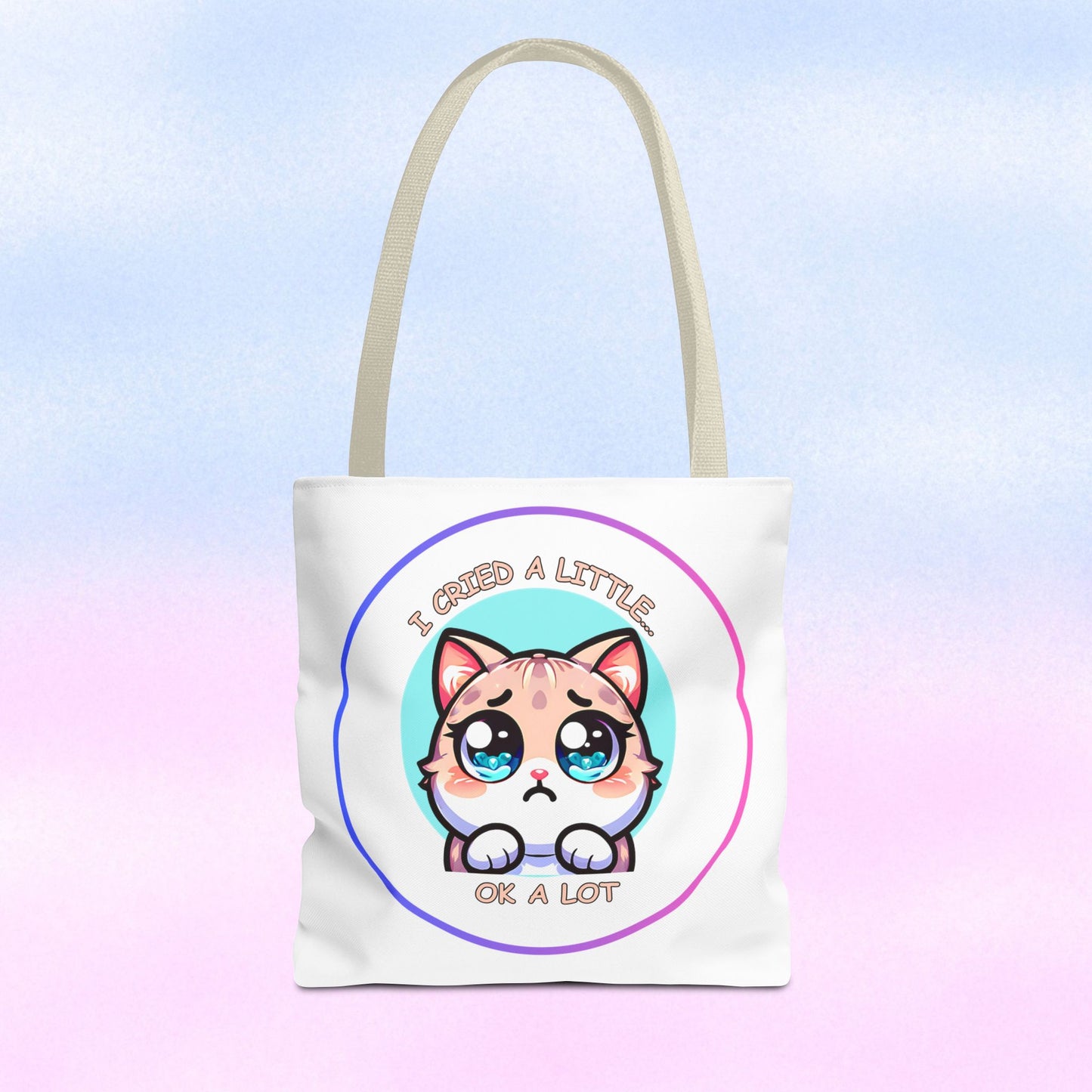 I Cried a Little.... Ok a lot - Tote Bag | Cute Kawaii Cat Illustration
