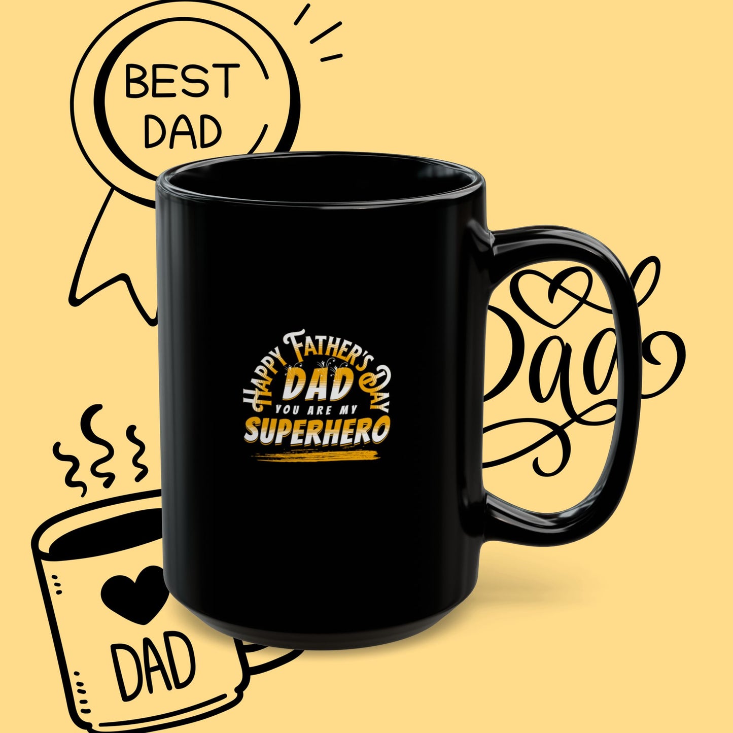 Dad Superhero Mug — Happy Father’s Day Coffee Cup (11oz & 15oz)