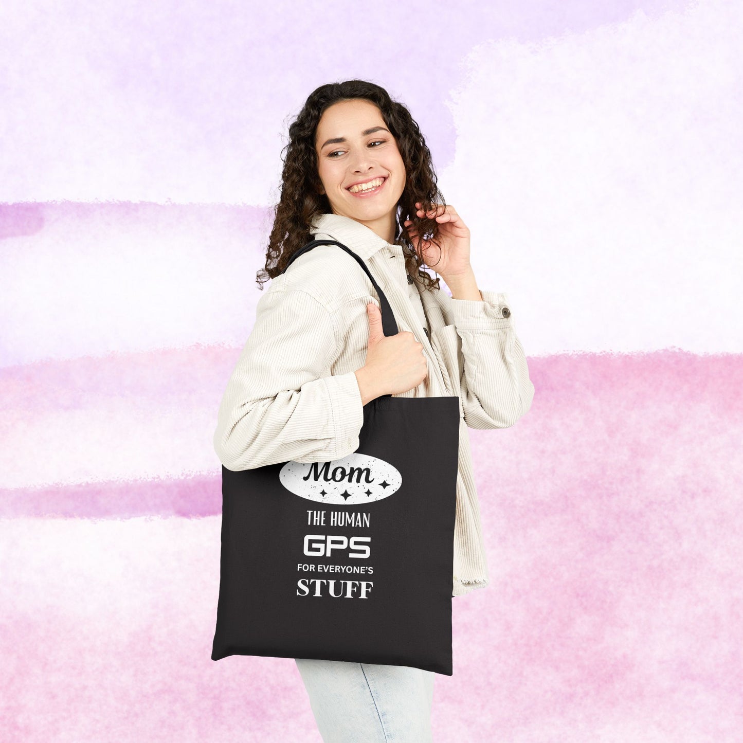 Mom the GPS for Everyone's Stuff Canvas Tote Bag — Funny Mother's Day Gift