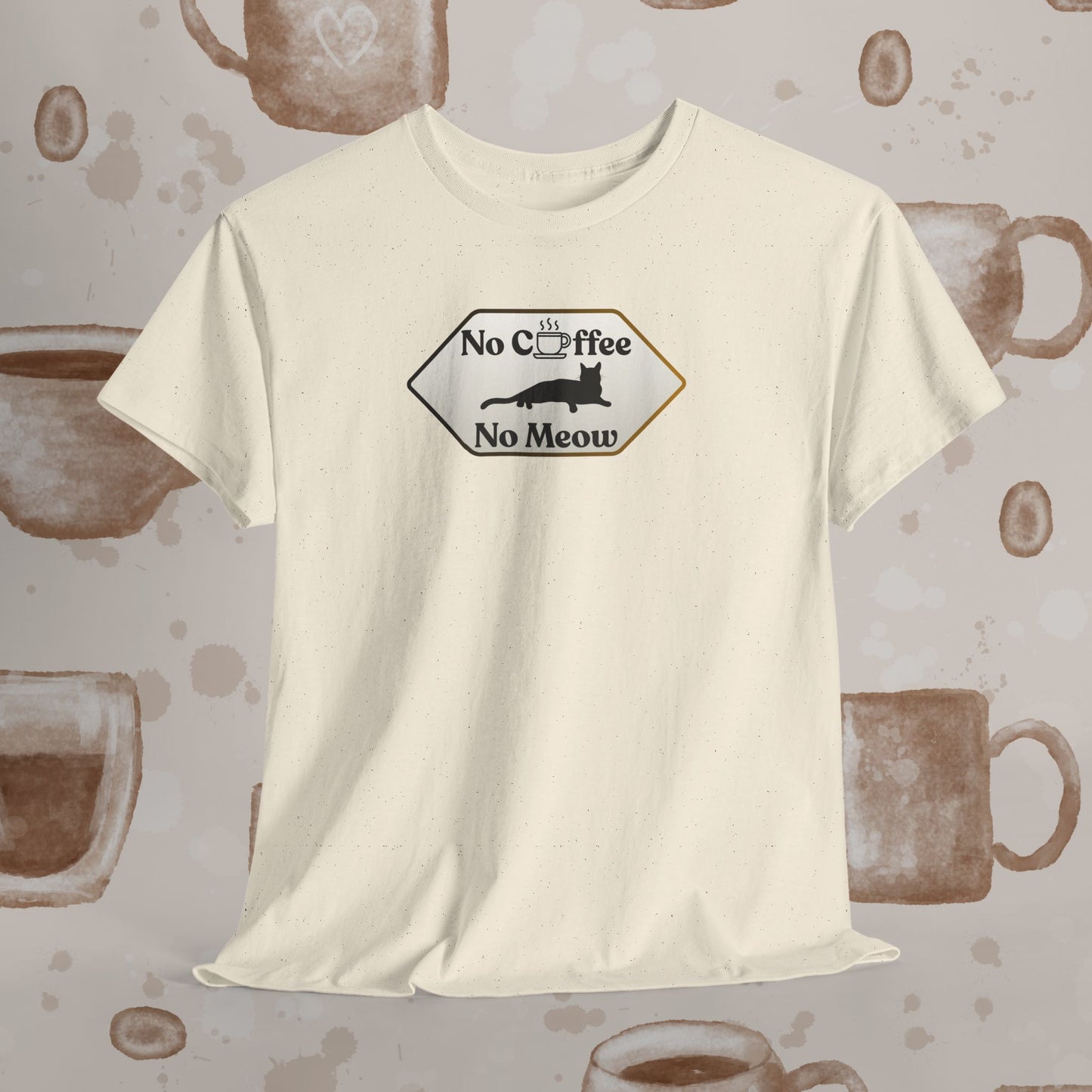 No Coffee No Meow T-Shirt — Sarcastic Coffee Cat Sign Tee, Funny Cat Lover Coffee Tee