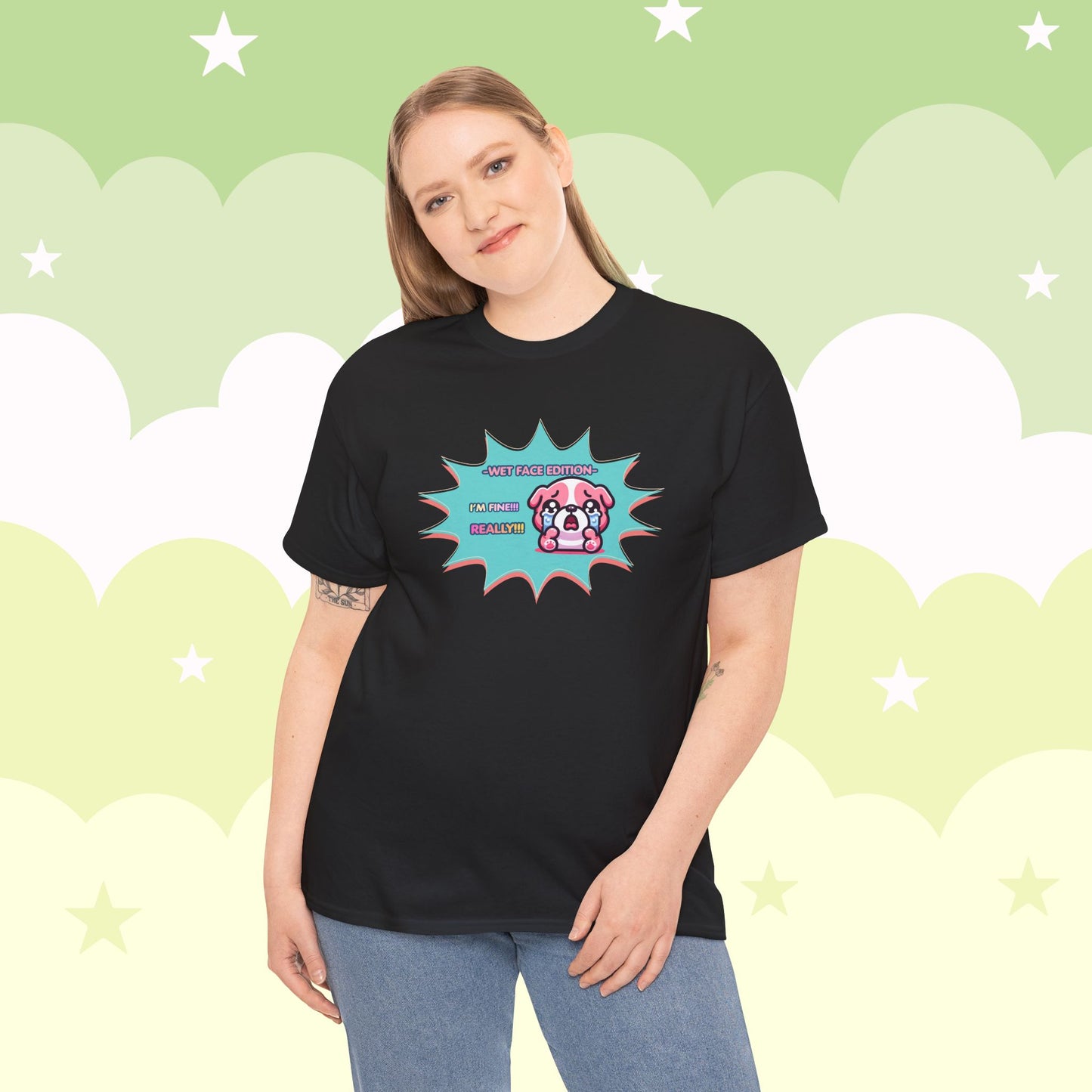 Wet Face Edition Pink Bulldog Tee — Funny Crying Pink Bulldog "I'm Fine! REALLY!!" Shirt