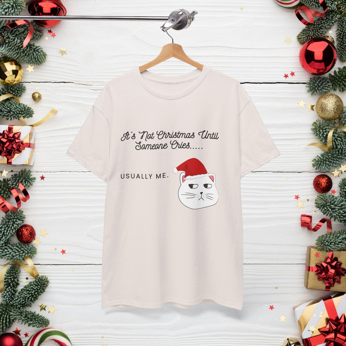 Grumpy Santa Cat Christmas Tee — "It's Not Christmas Until Someone Cries... Usually Me."