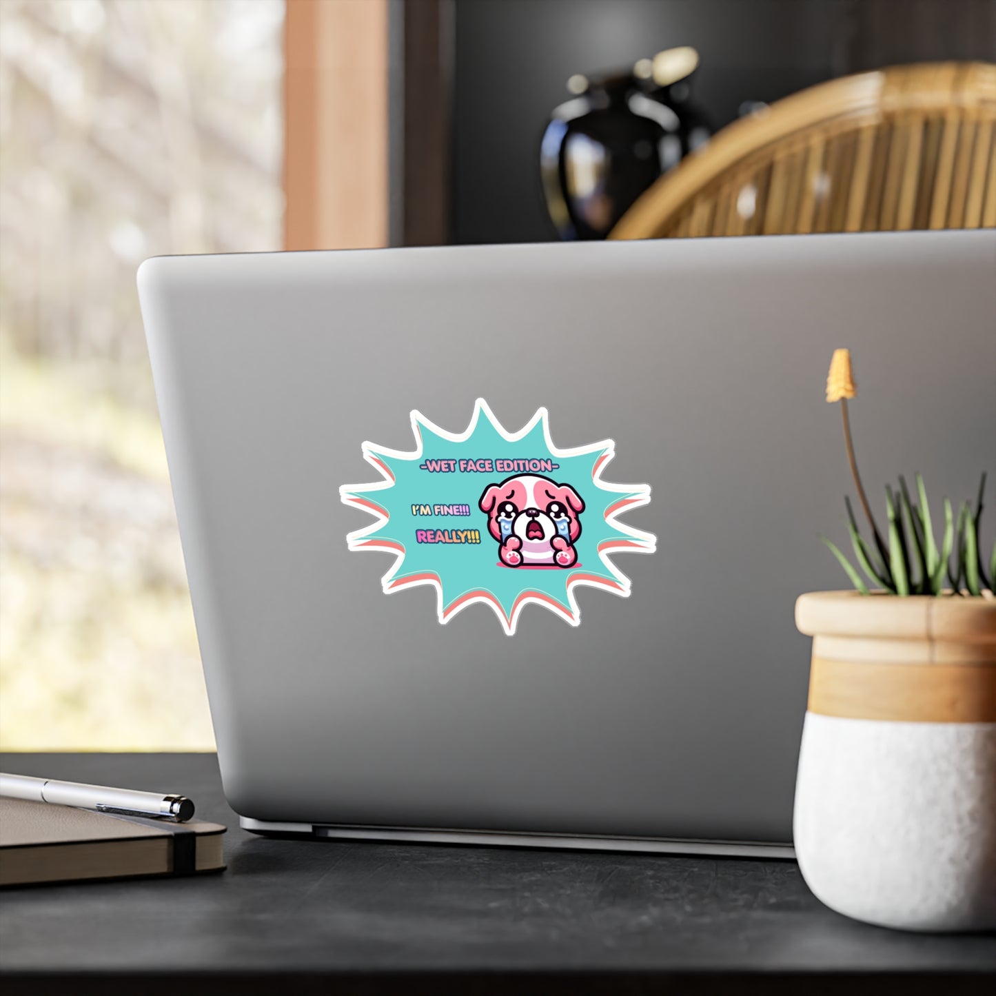 Kiss-Cut Vinyl Decal — Cute Crying Pink Bulldog Emote "Wet Face Edition: I'm Fine! REALLY!!"