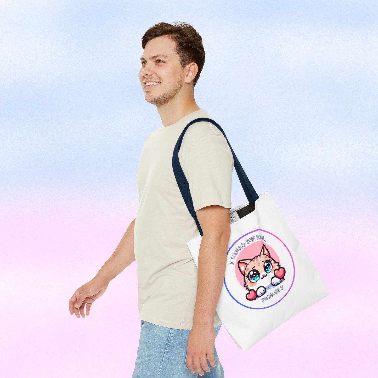 Cute Kawaii Cat Tote Bag — “I Would Die For U........ Probably” Cotton Shopper