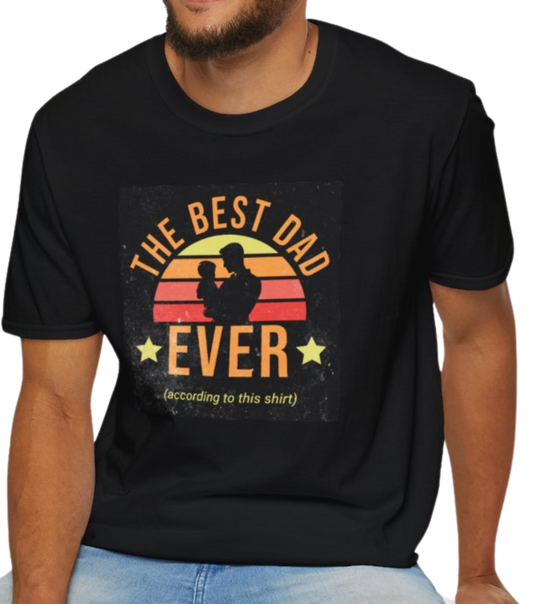 Funny Vintage-Inspired "Best Dad Ever" T-Shirt, Classic Father's Day Gift, According to this Shirt