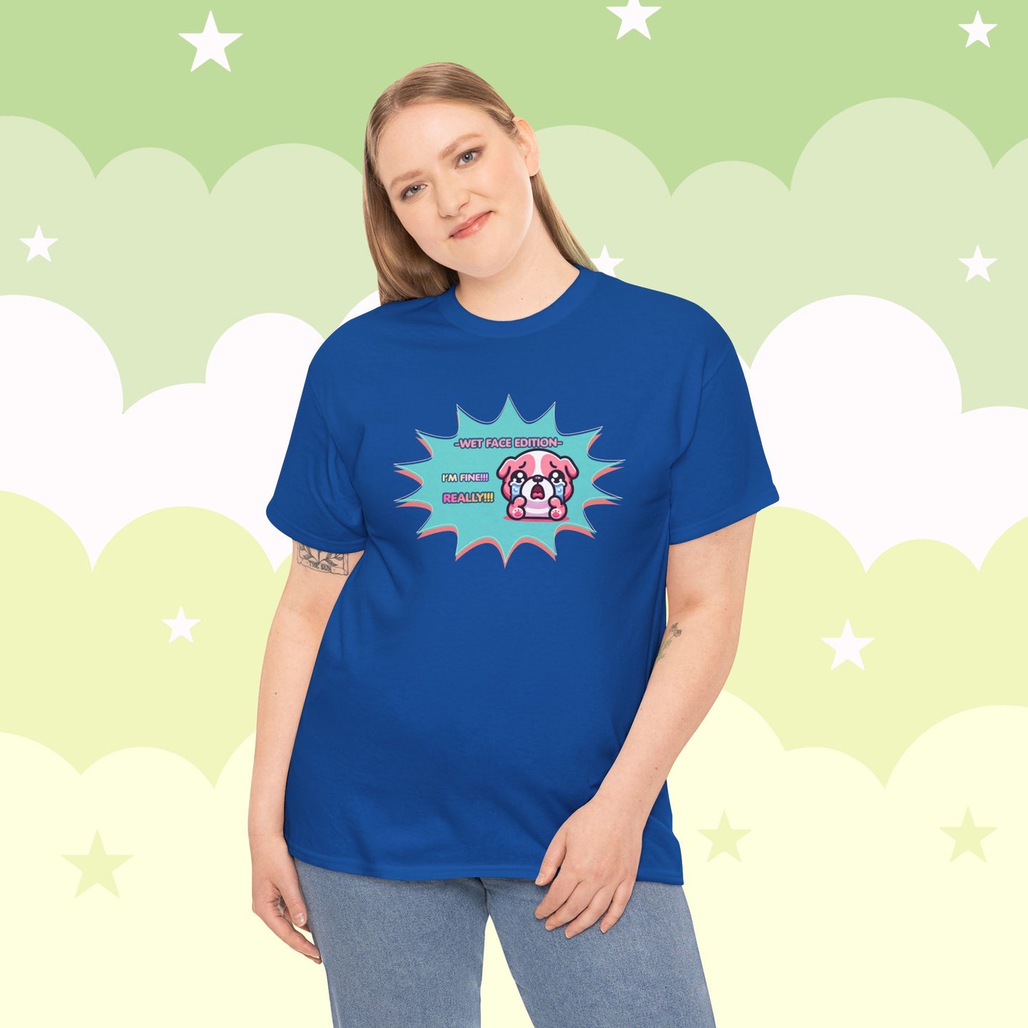 Wet Face Edition Pink Bulldog Tee — Funny Crying Pink Bulldog "I'm Fine! REALLY!!" Shirt