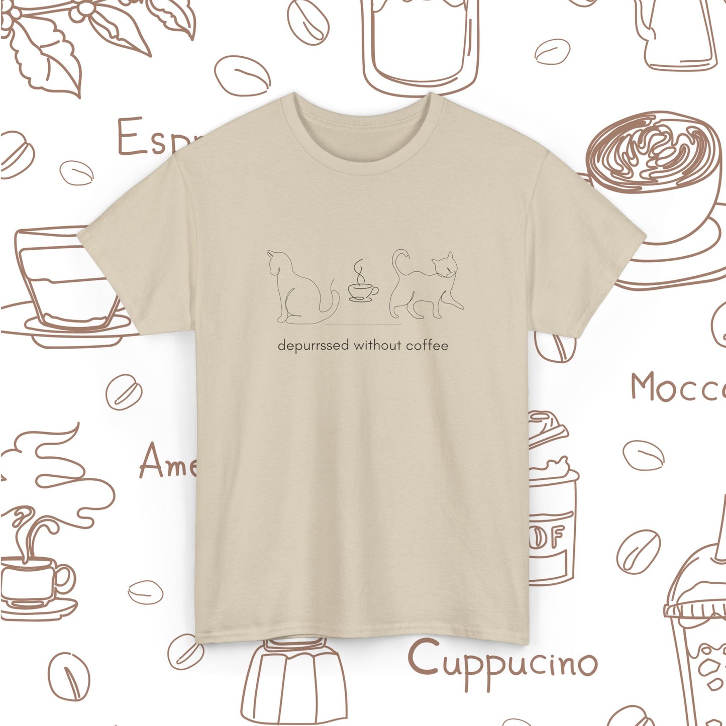 Depurrssed Without Coffee — Minimalist Caffeine Tee, Coffee Cat T‑Shirt