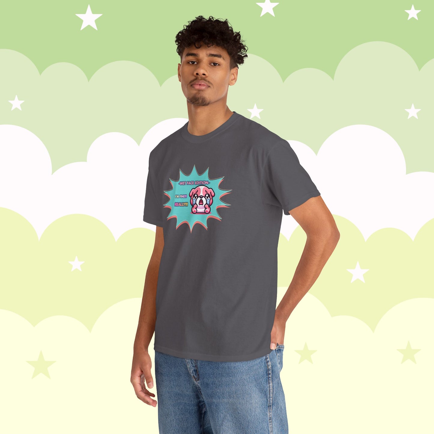 Wet Face Edition Pink Bulldog Tee — Funny Crying Pink Bulldog "I'm Fine! REALLY!!" Shirt