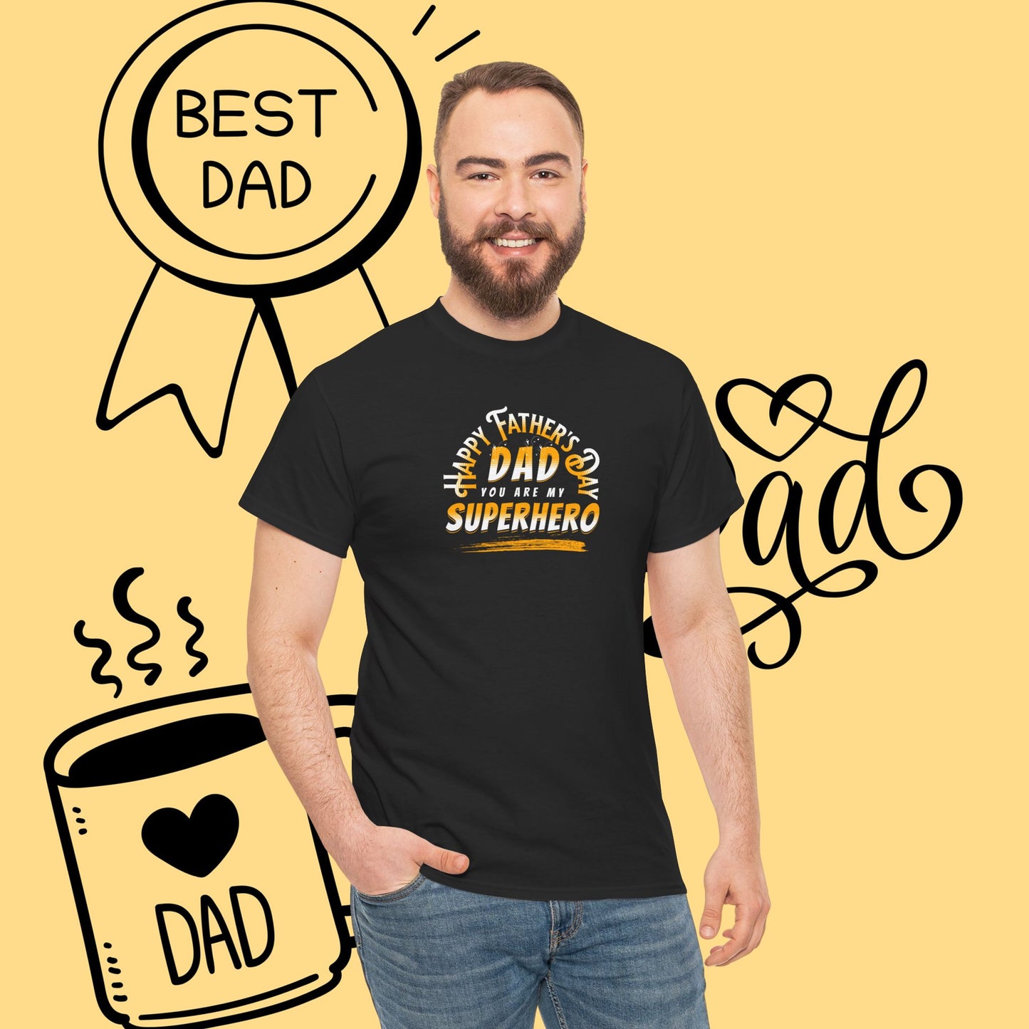 Father’s Day Tribute Tee - "Dad You Are My Superhero" Graphic Shirt