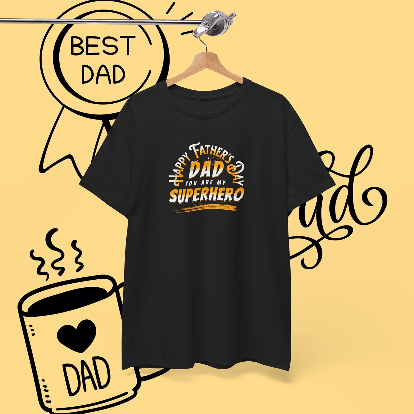 Father’s Day Tribute Tee - "Dad You Are My Superhero" Graphic Shirt