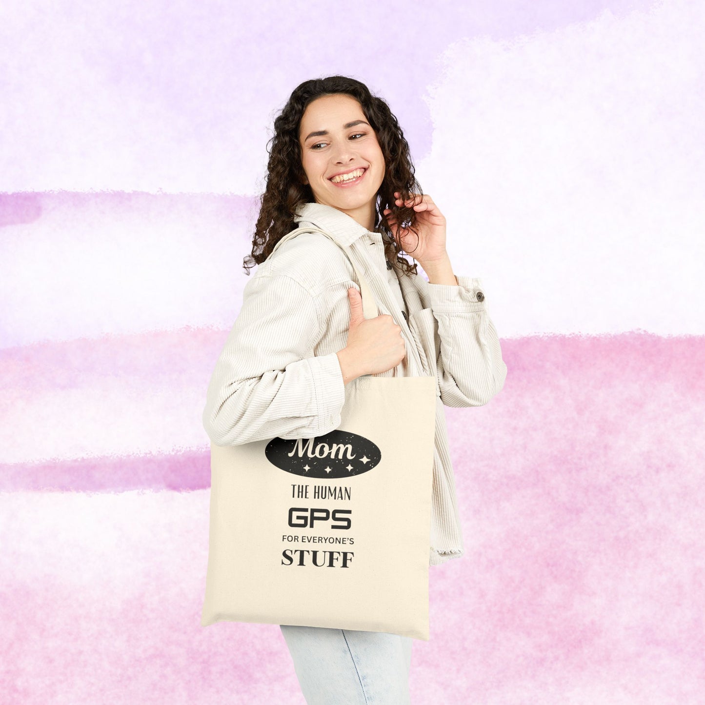 Mom the GPS for Everyone's Stuff Canvas Tote Bag — Funny Mother's Day Gift