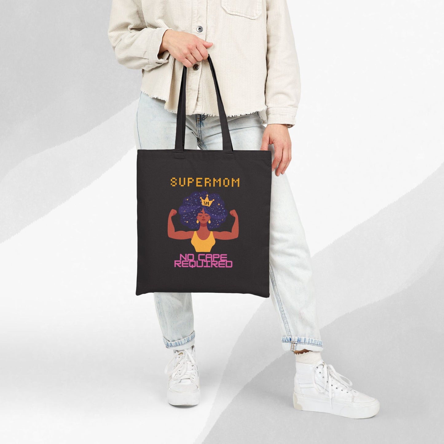 "Supermom, No Cape Required" — Cotton Tote Bag, Strong Mom Gift