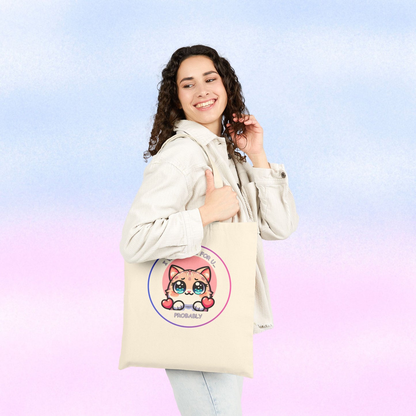 Kawaii Cat 'I Would Die For U..... Probably' Canvas Tote