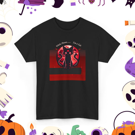 "Witch Please.... I'm a Cat." Halloween Cat Tee for Cat Lovers, Cute Cat Graphic Tee, Perfect Gift for Pet Lovers, Fun Halloween Shirt,