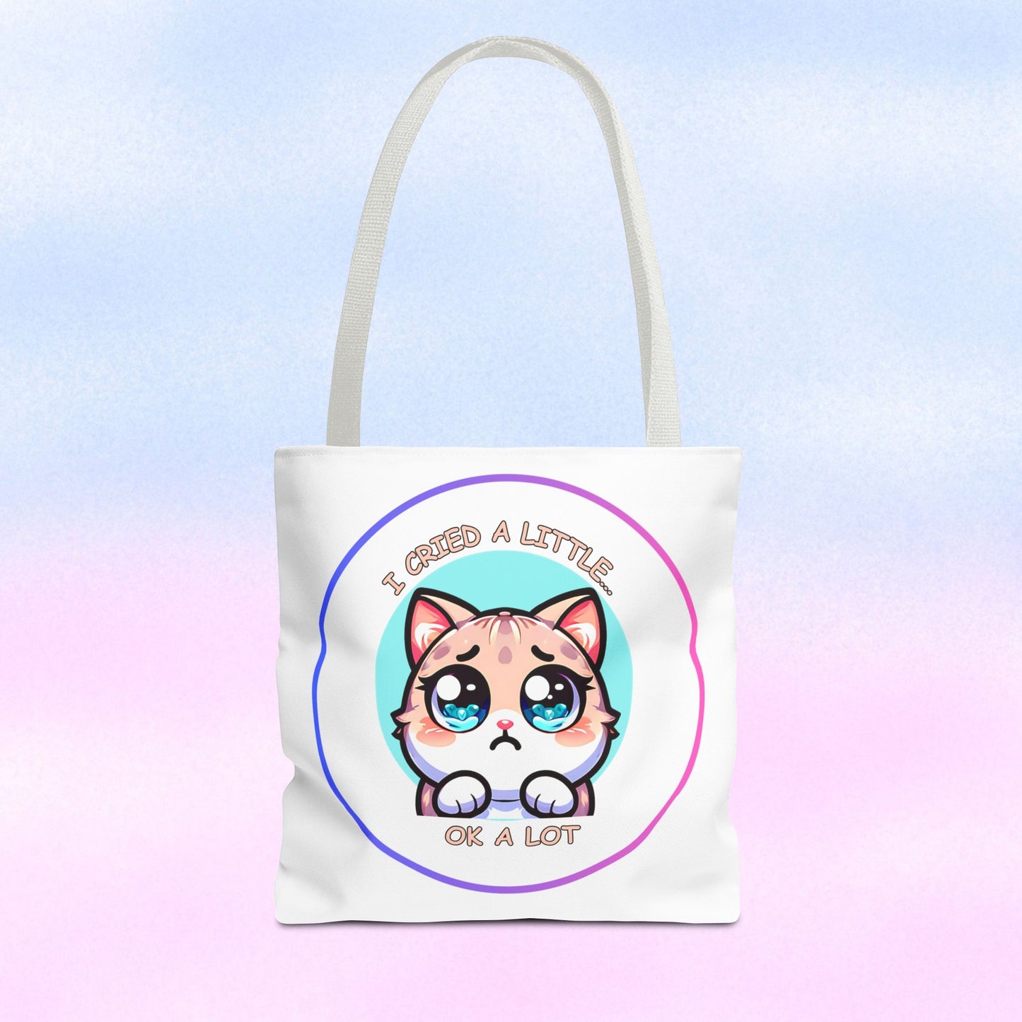 I Cried a Little.... Ok a lot - Tote Bag | Cute Kawaii Cat Illustration