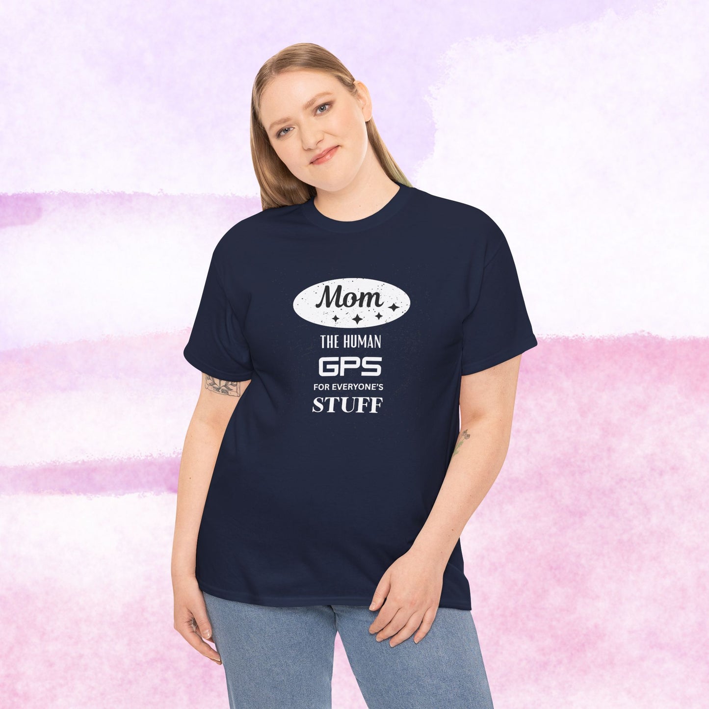 Mom: The Human GPS T-Shirt — Funny Mother's Day Tee