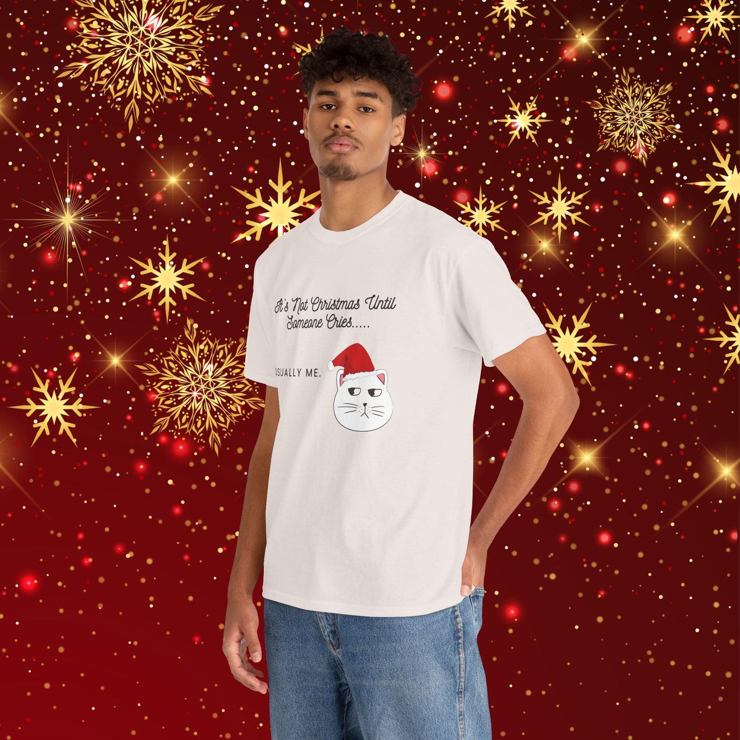 Grumpy Santa Cat Christmas Tee — "It's Not Christmas Until Someone Cries... Usually Me."